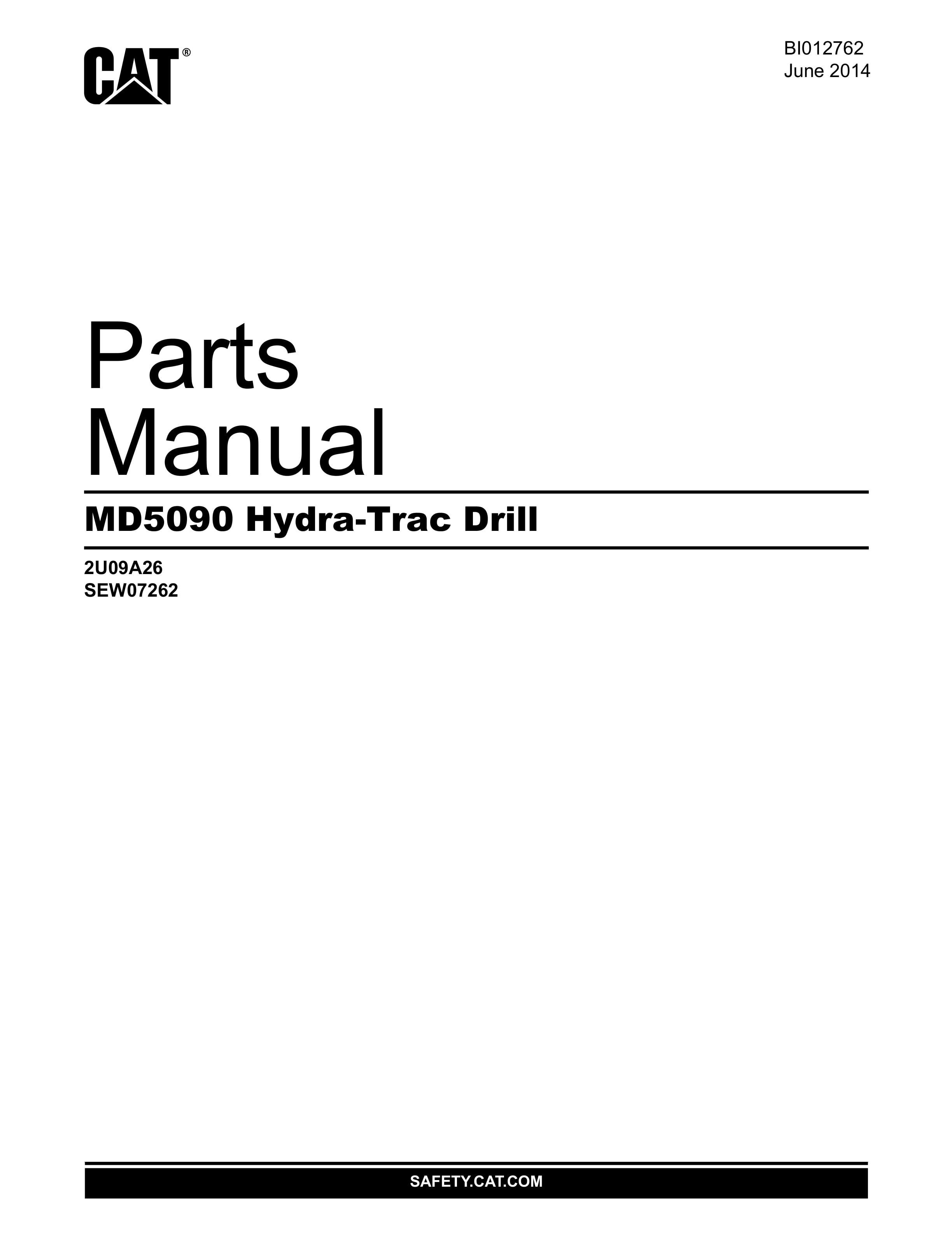 Caterpillar MD5090 Hydra-Track Drill Parts Manual BI012762 1 Caterpillar MD5090 Hydra-Track Drill Parts Manual BI012762