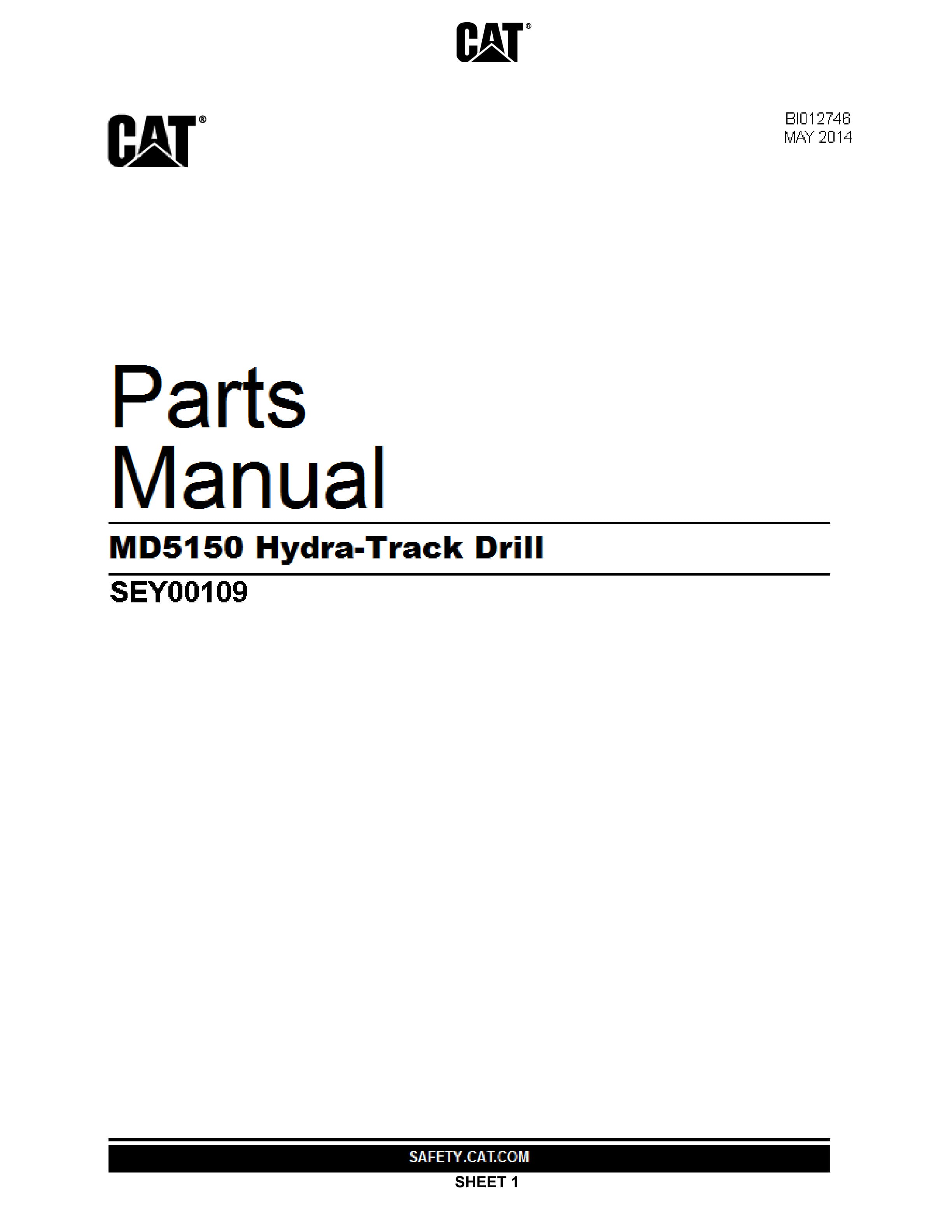 Caterpillar MD5150 Hydra-Track Drill Parts Manual BI012746 1 Caterpillar MD5150 Hydra-Track Drill Parts Manual BI012746