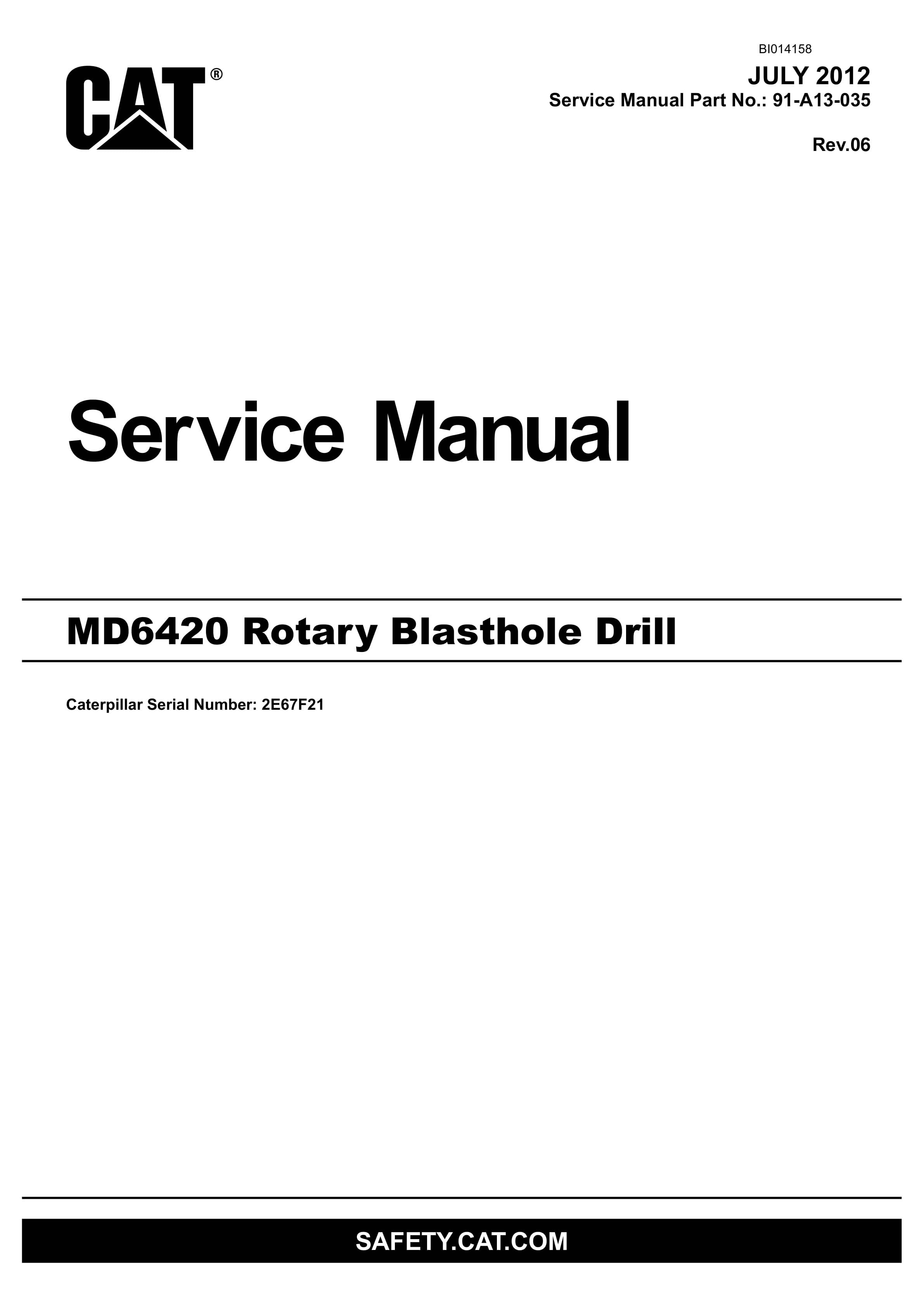 Caterpillar MD6420 Rotary Blasthole Drill Service Manual BI014158 1 Caterpillar MD6420 Rotary Blasthole Drill Service Manual BI014158