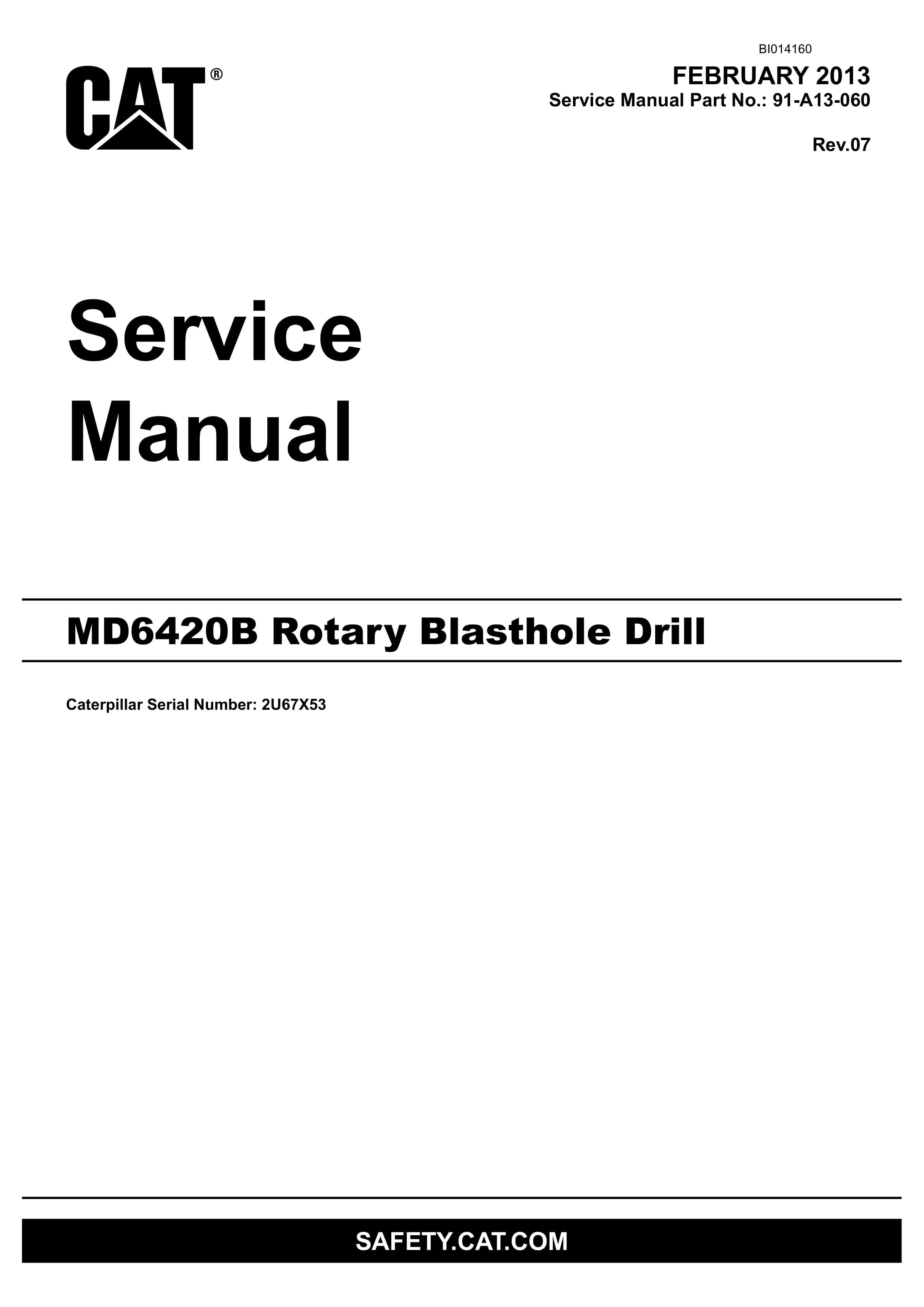 Caterpillar MD6420B Rotary Blasthole Drill Service Manual BI014160 1 Caterpillar MD6420B Rotary Blasthole Drill Service Manual BI014160