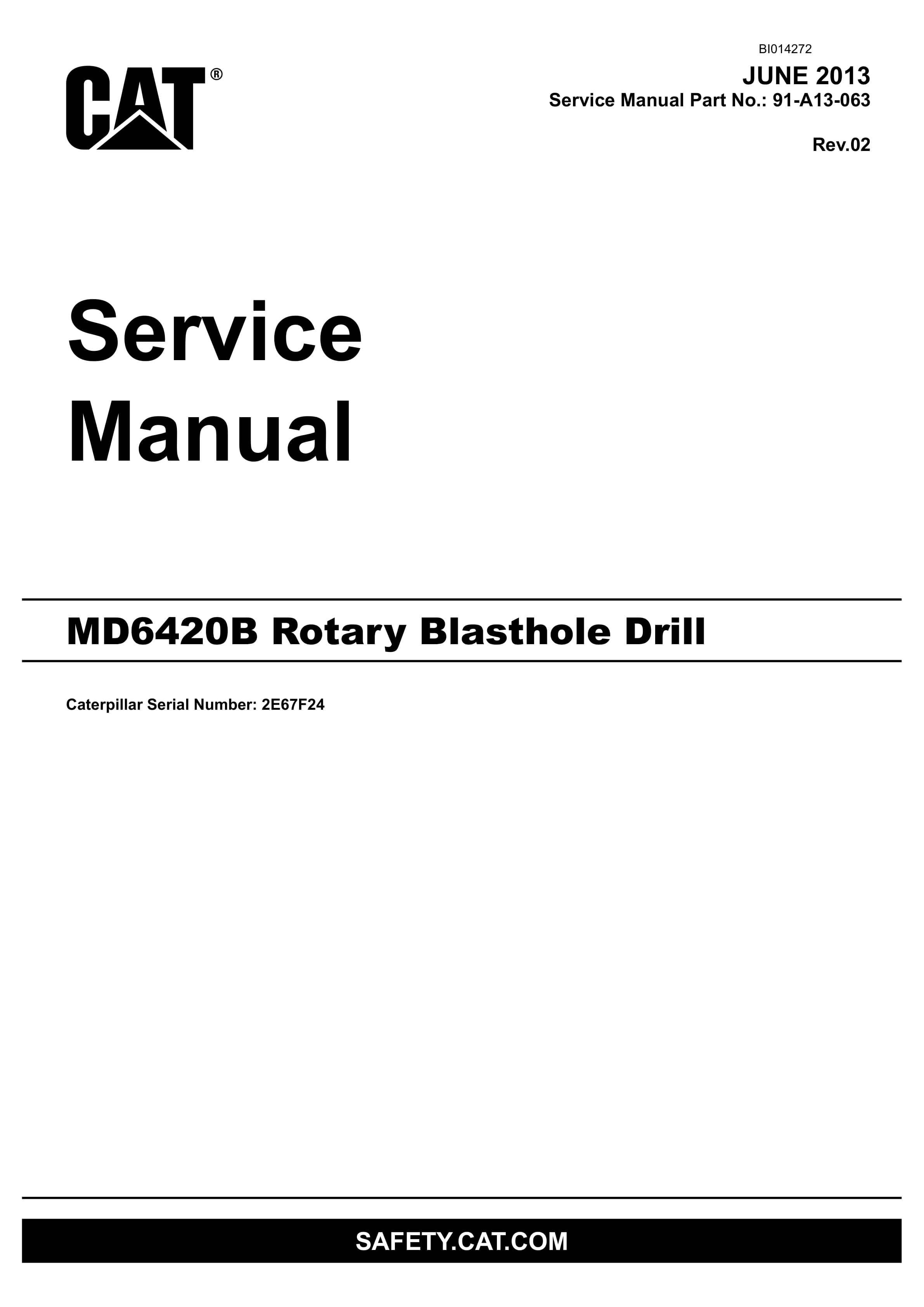 Caterpillar MD6420B Rotary Blasthole Drill Service Manual BI014272 1 Caterpillar MD6420B Rotary Blasthole Drill Service Manual BI014272