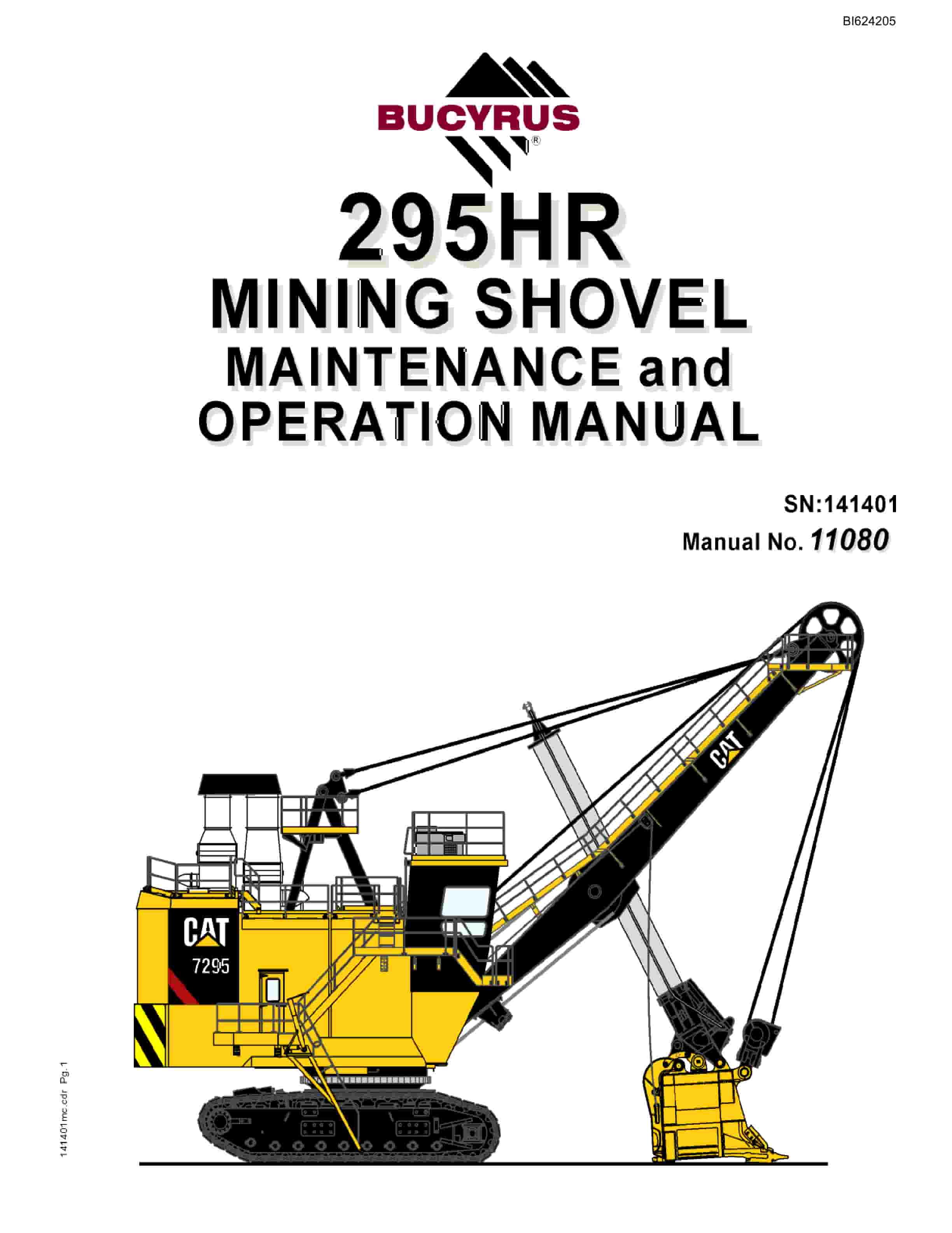 Bucyrus 295HR Mining Shovel Maintenance And Operation Manual BI624205