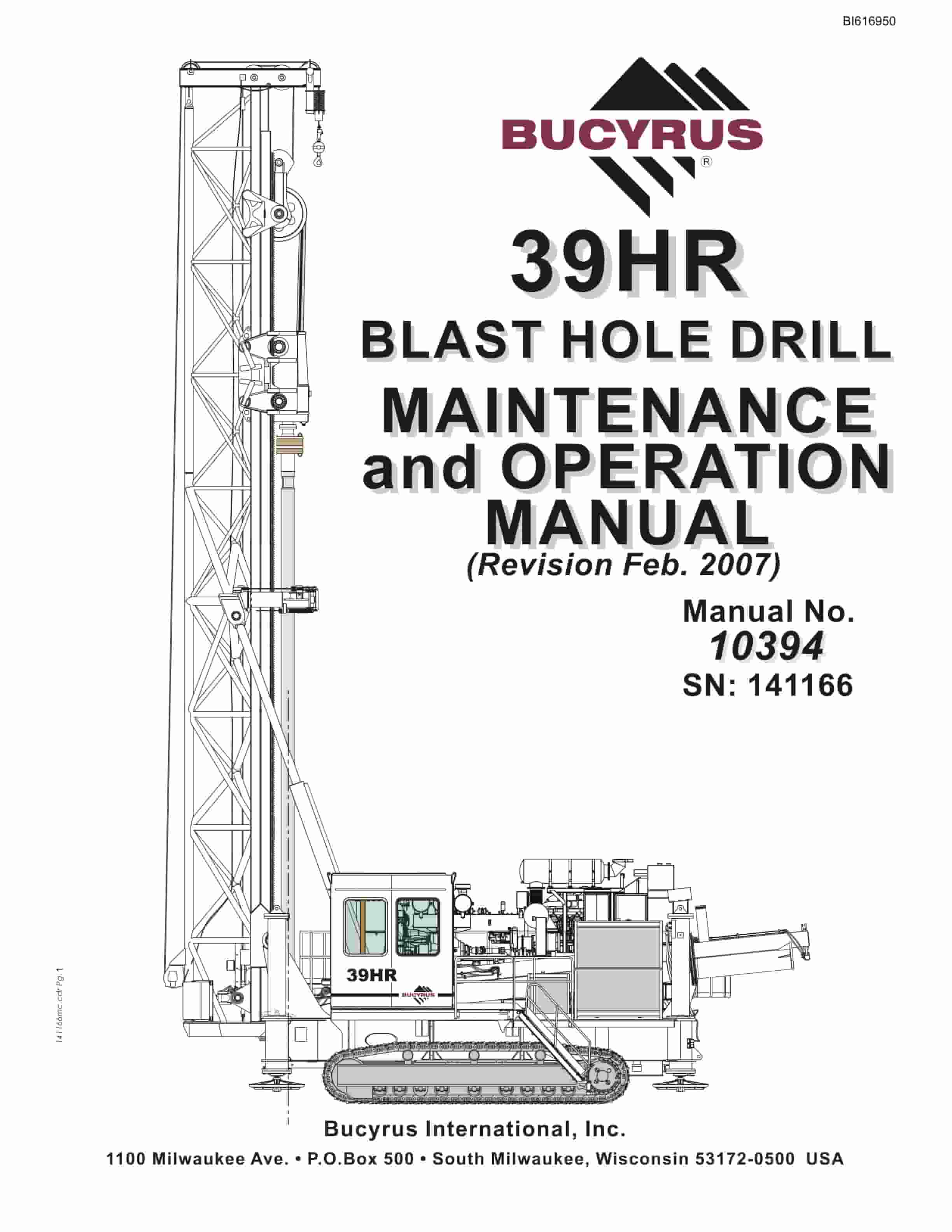 Bucyrus 39HR Blast Hole Drill Maintenance And Operation Manual BI616950
