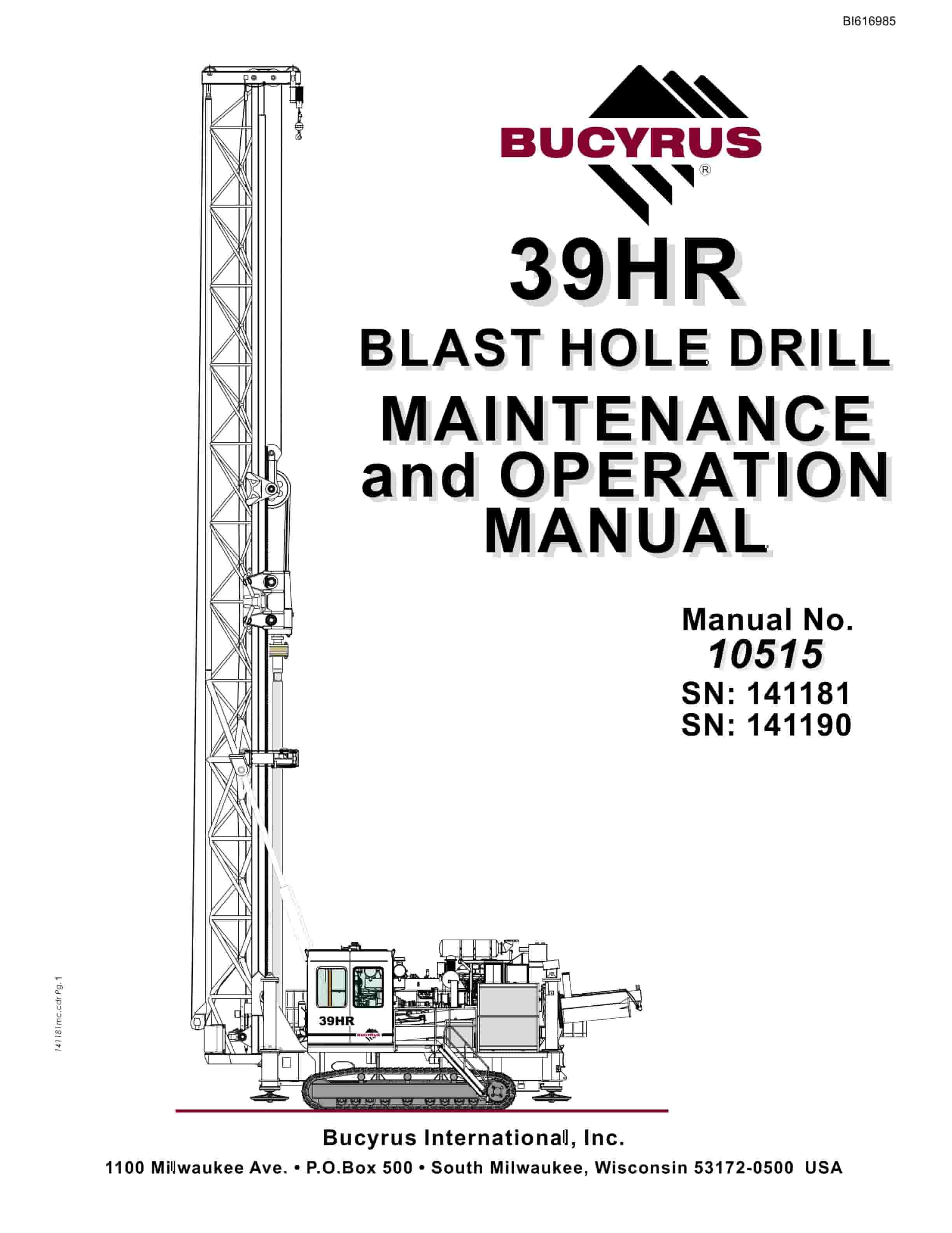 Bucyrus 39HR Blast Hole Drill Maintenance And Operation Manual BI616985