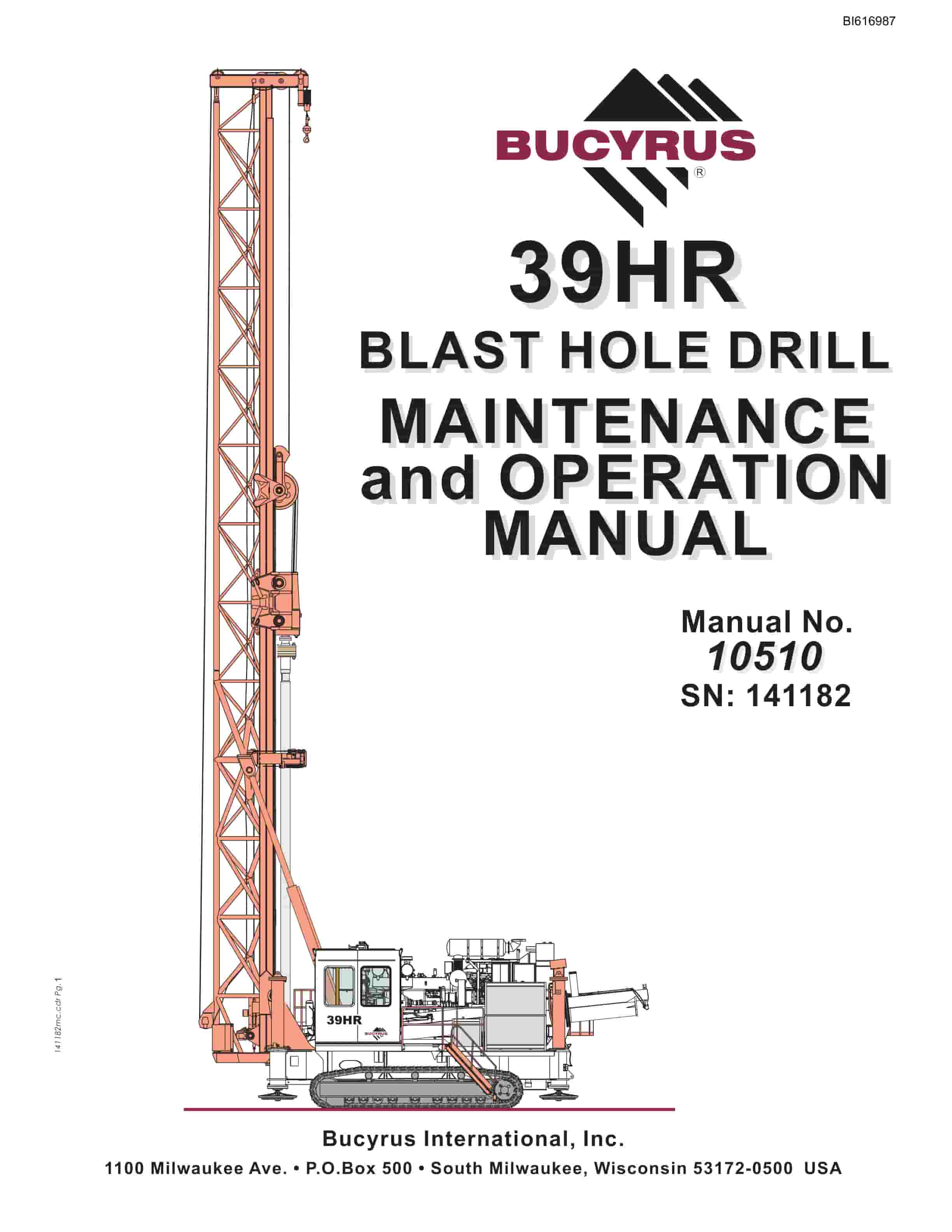 Bucyrus 39HR Blast Hole Drill Maintenance And Operation Manual BI616987