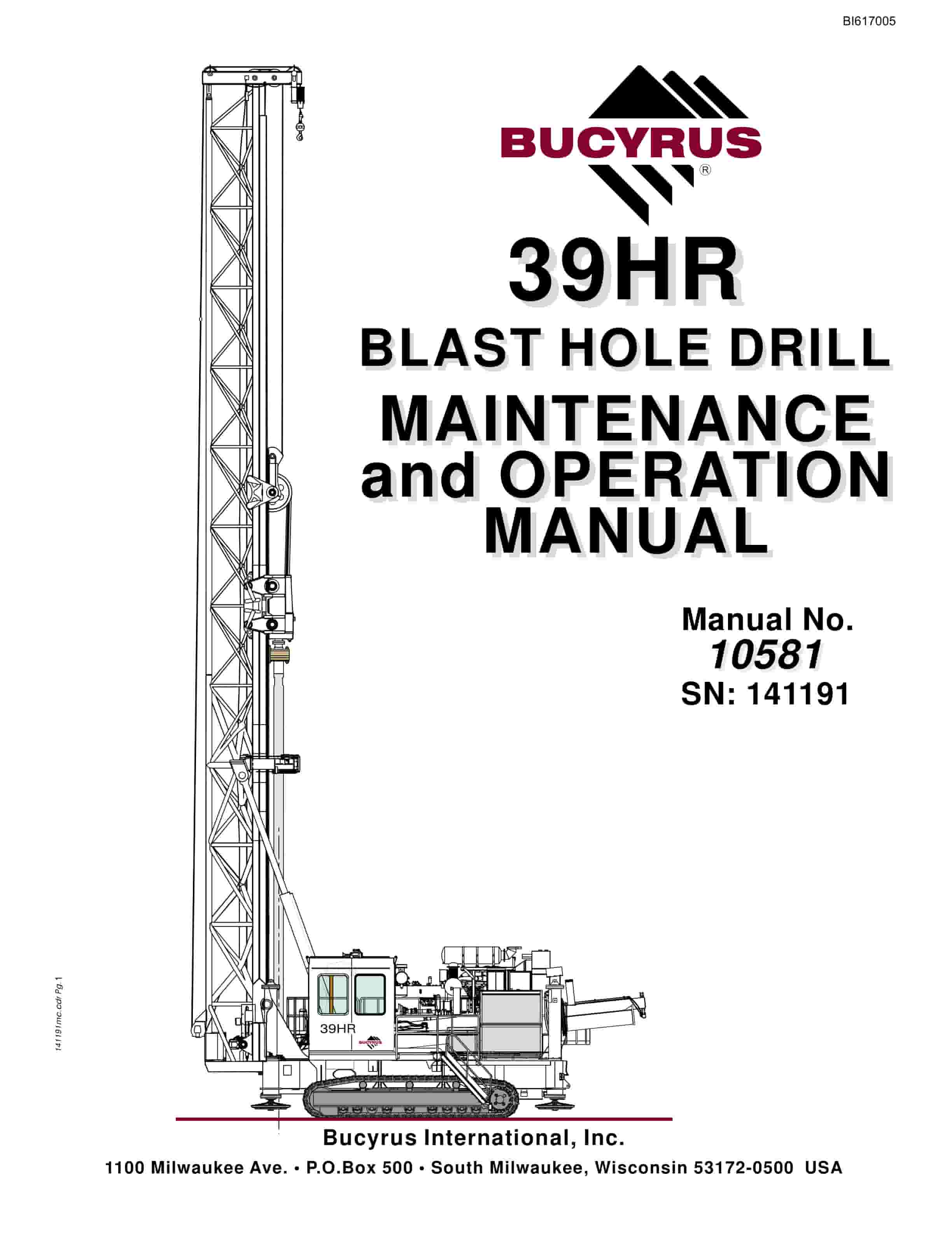 Bucyrus 39HR Blast Hole Drill Maintenance And Operation Manual BI617005