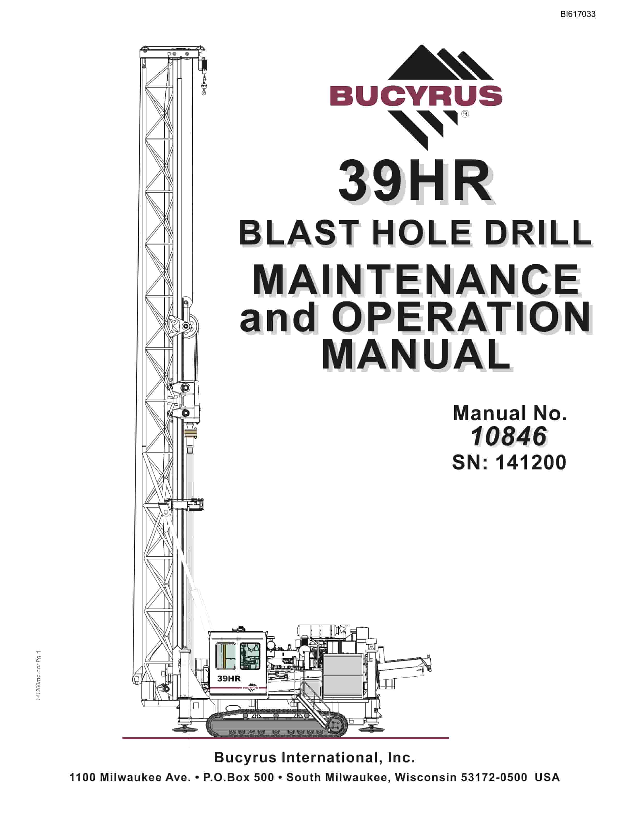 Bucyrus 39HR Blast Hole Drill Maintenance And Operation Manual BI617033