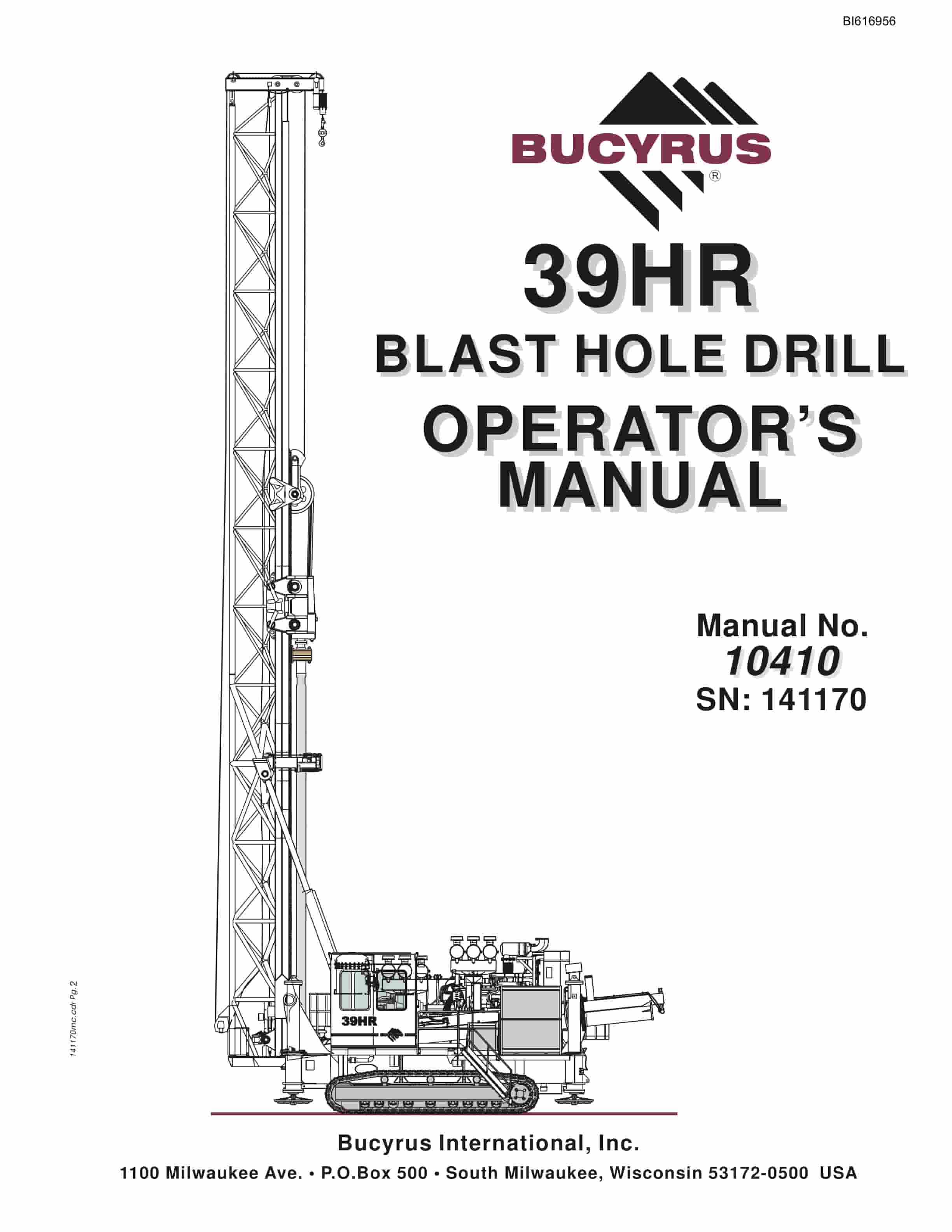 Bucyrus 39HR Blast Hole Drill Operators Manual BI616956