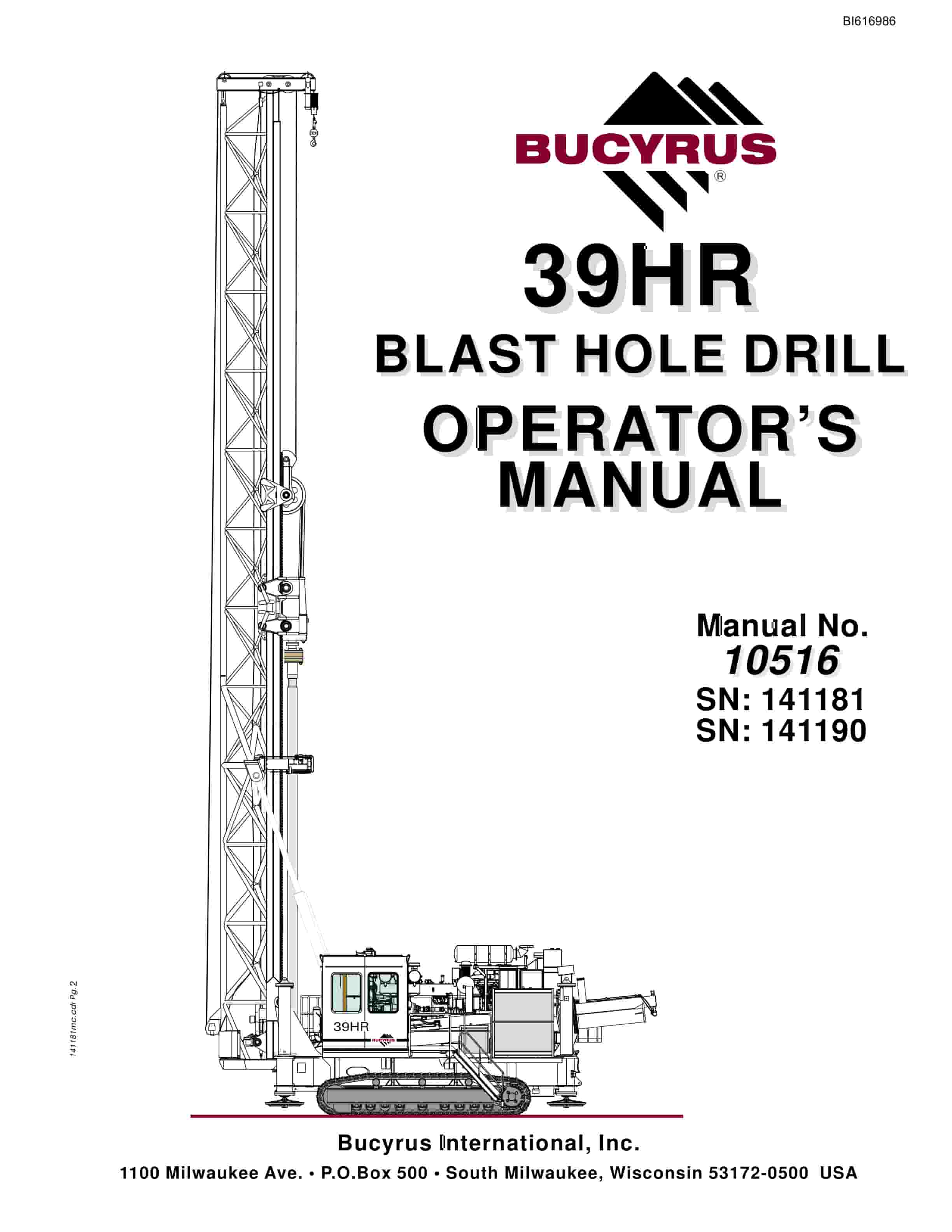 Bucyrus 39HR Blast Hole Drill Operators Manual BI616986