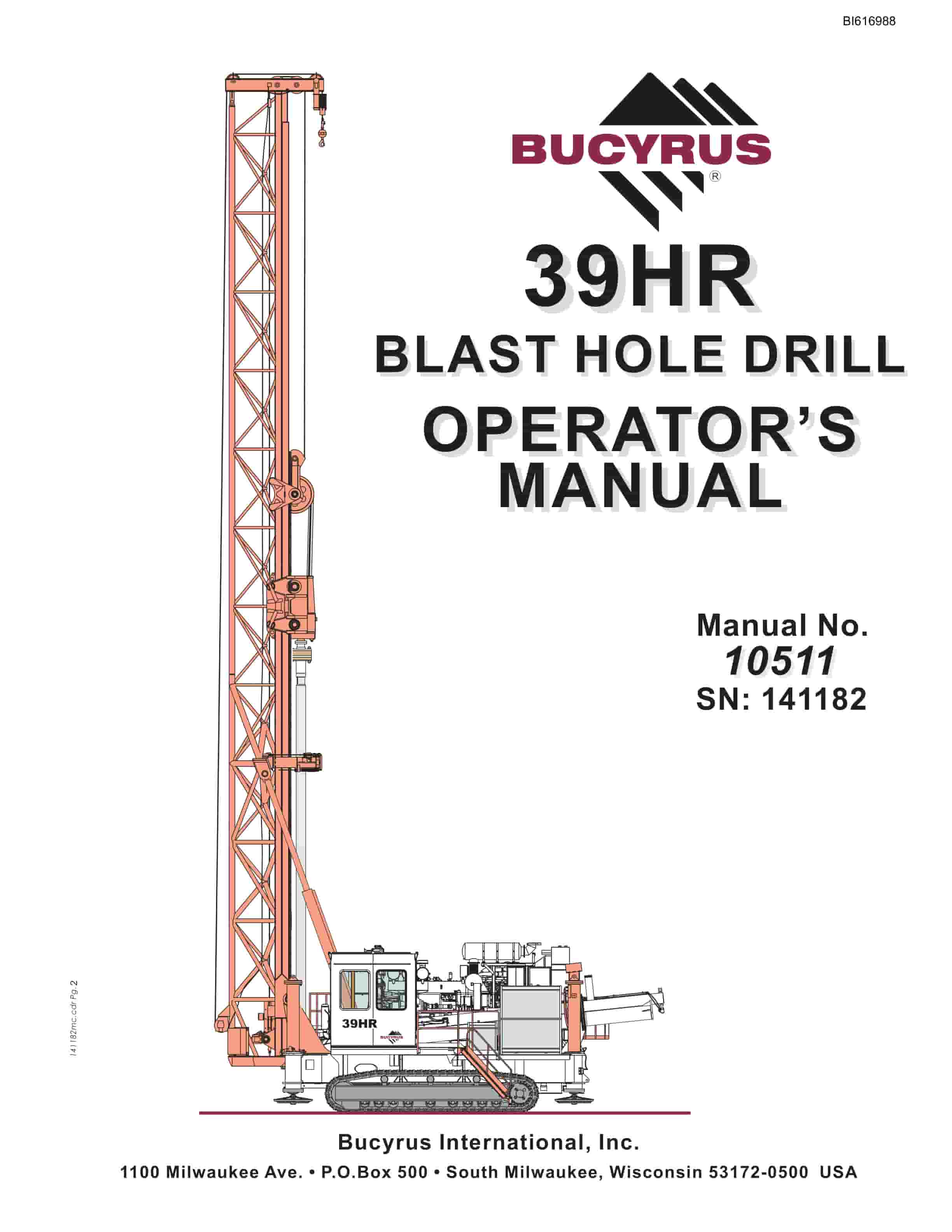 Bucyrus 39HR Blast Hole Drill Operators Manual BI616988