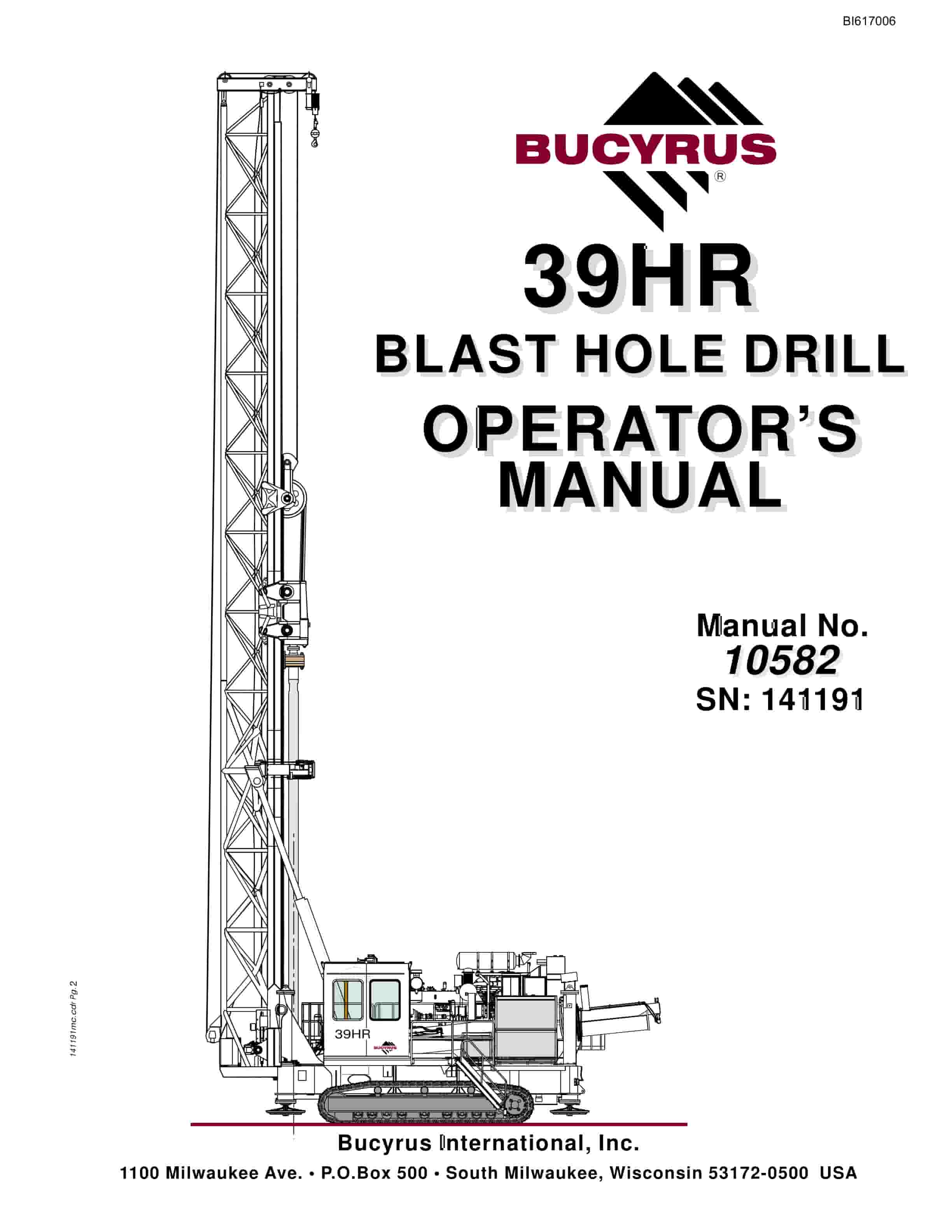 Bucyrus 39HR Blast Hole Drill Operators Manual BI617006