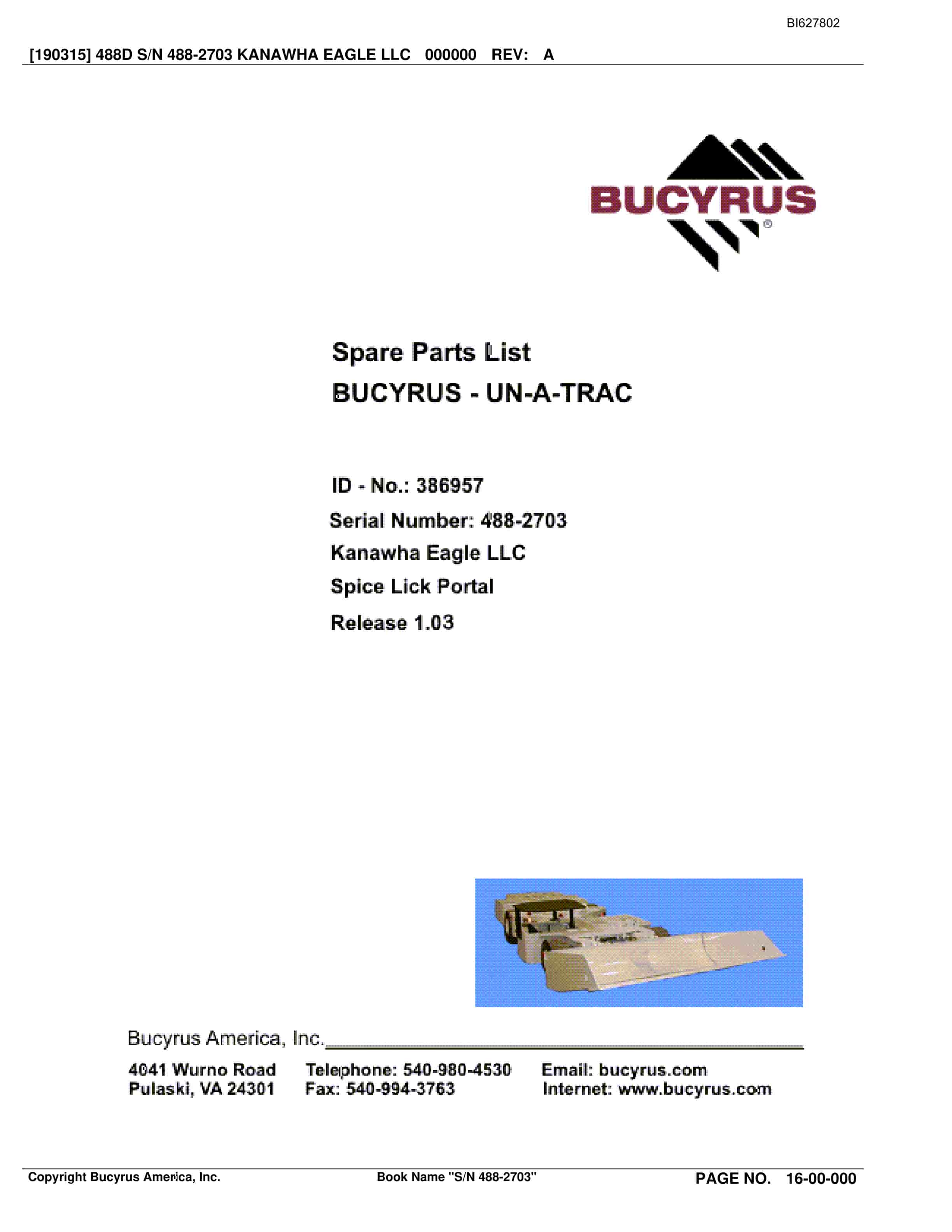 Bucyrus 488-2703 UN-A-TRAC Spare Parts List BI627802