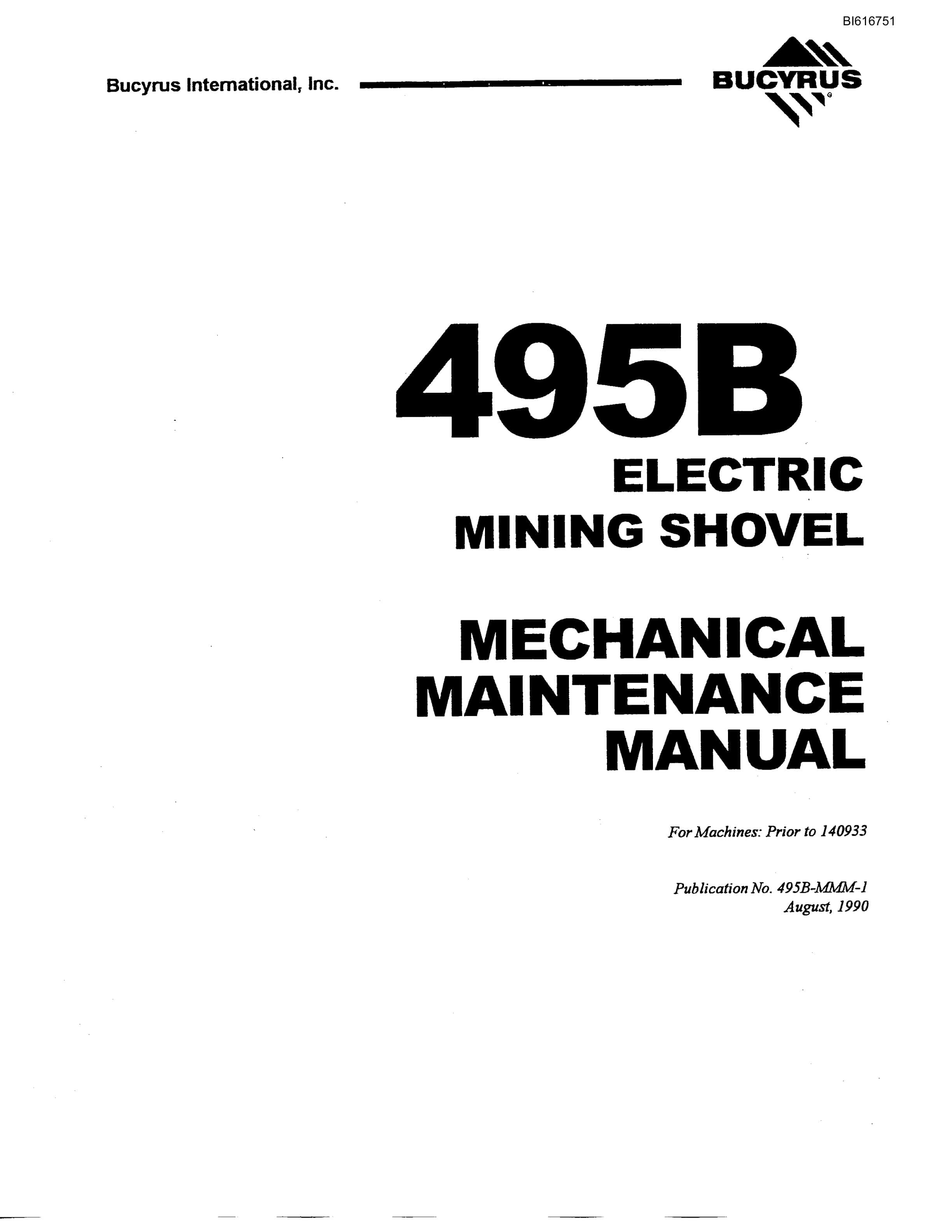 Bucyrus 495B Electric Mining Shovel Mechanical Maintenance Manual BI616751