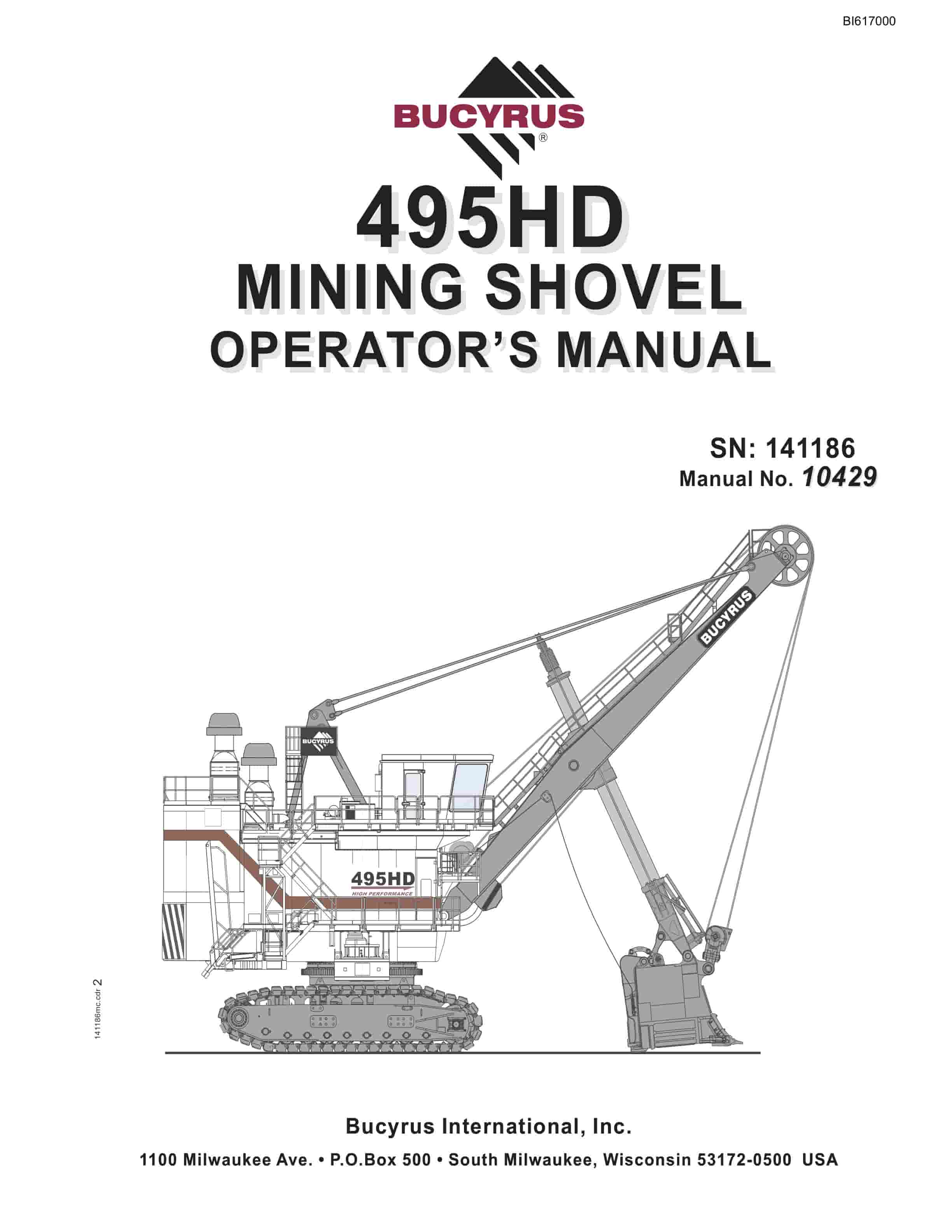Bucyrus 495HD Mining Shovel Operators Manual BI617000