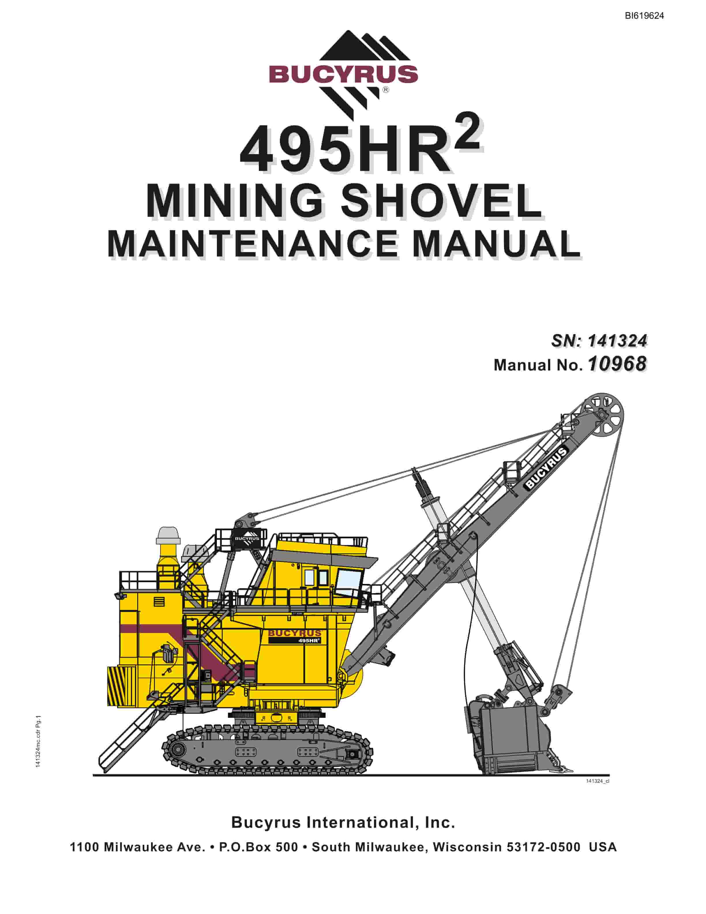 Bucyrus 495HR2 Mining Shovel Maintenance Manual BI619624