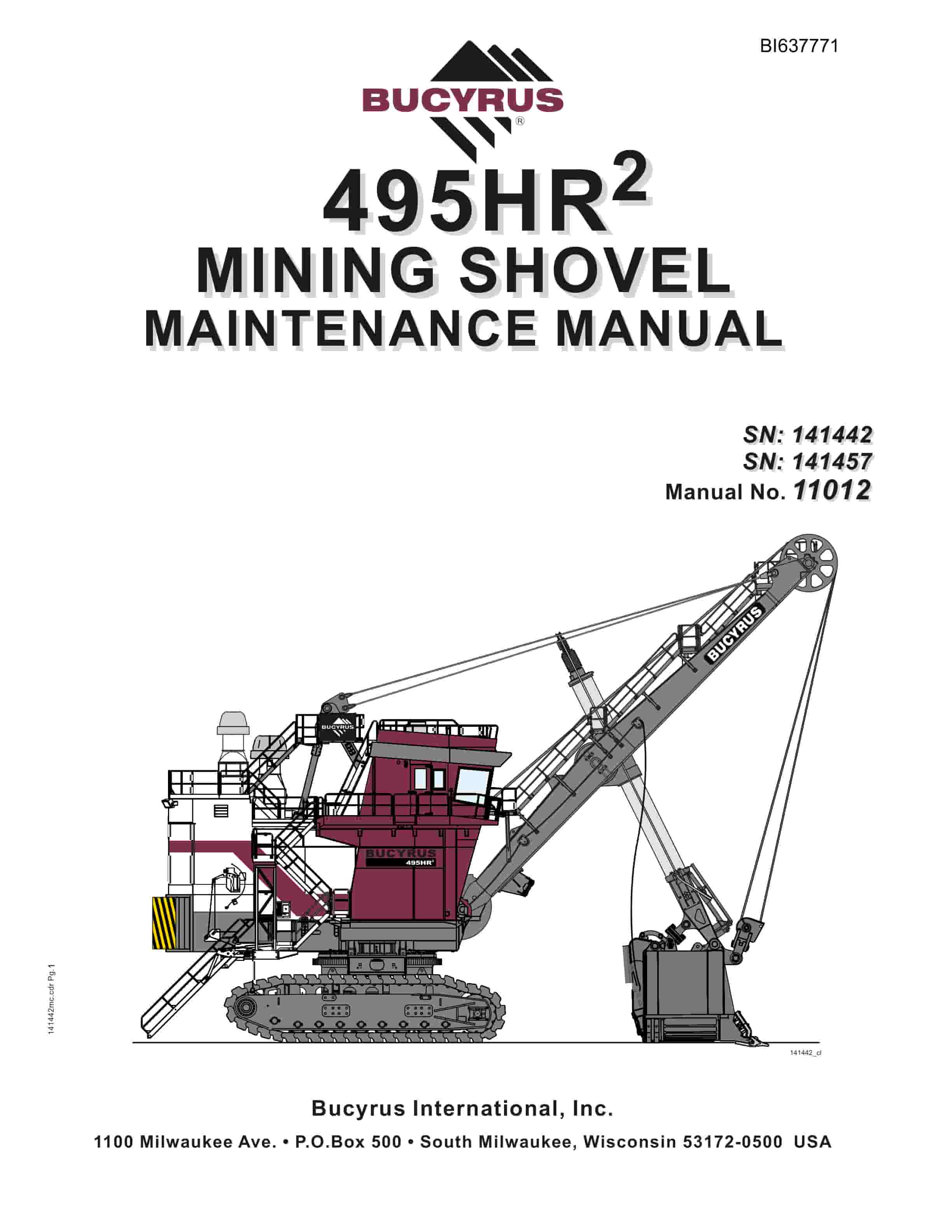 Bucyrus 495HR2 Mining Shovel Maintenance Manual BI637771