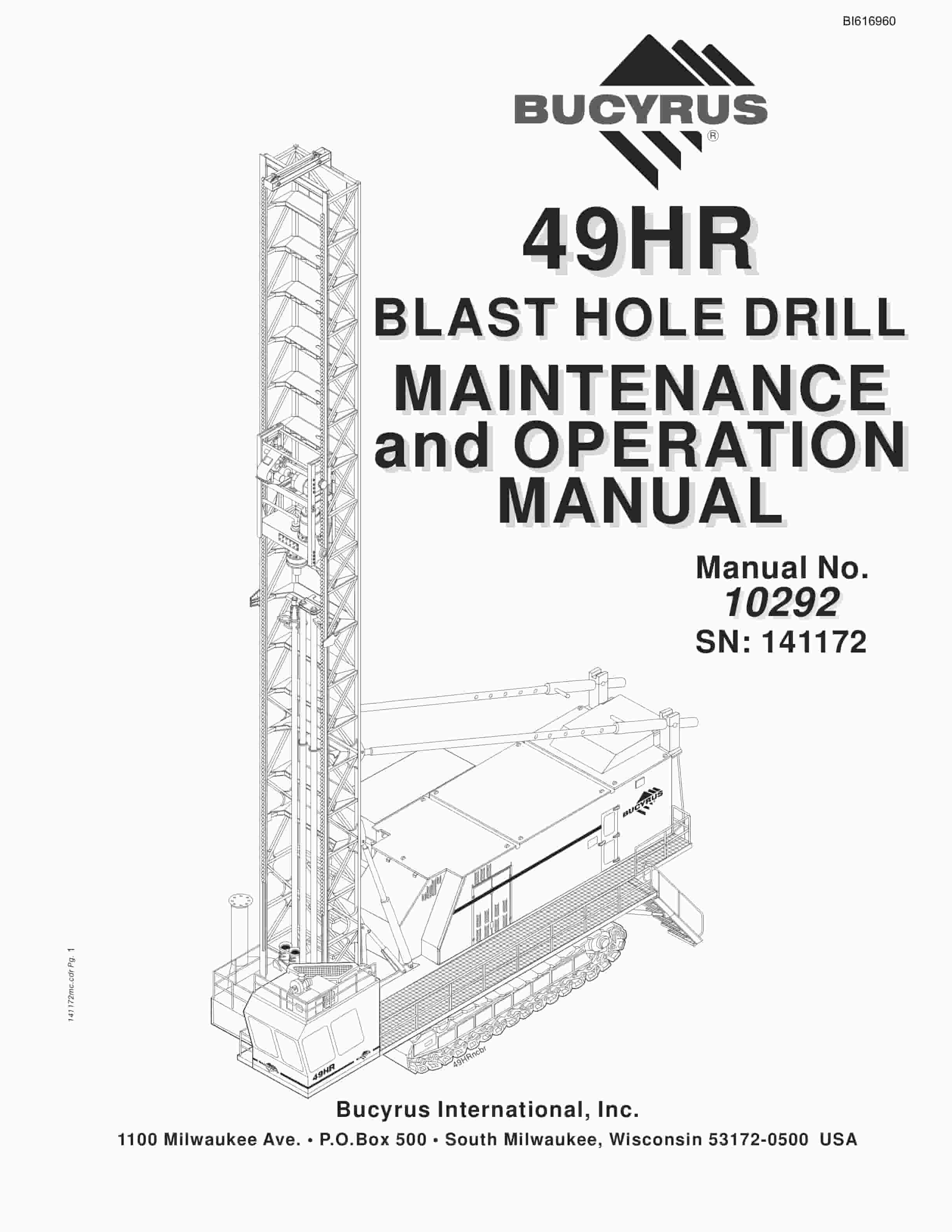 Bucyrus 49HR Blast Hole Drill Maintenance And Operation Manual BI616960