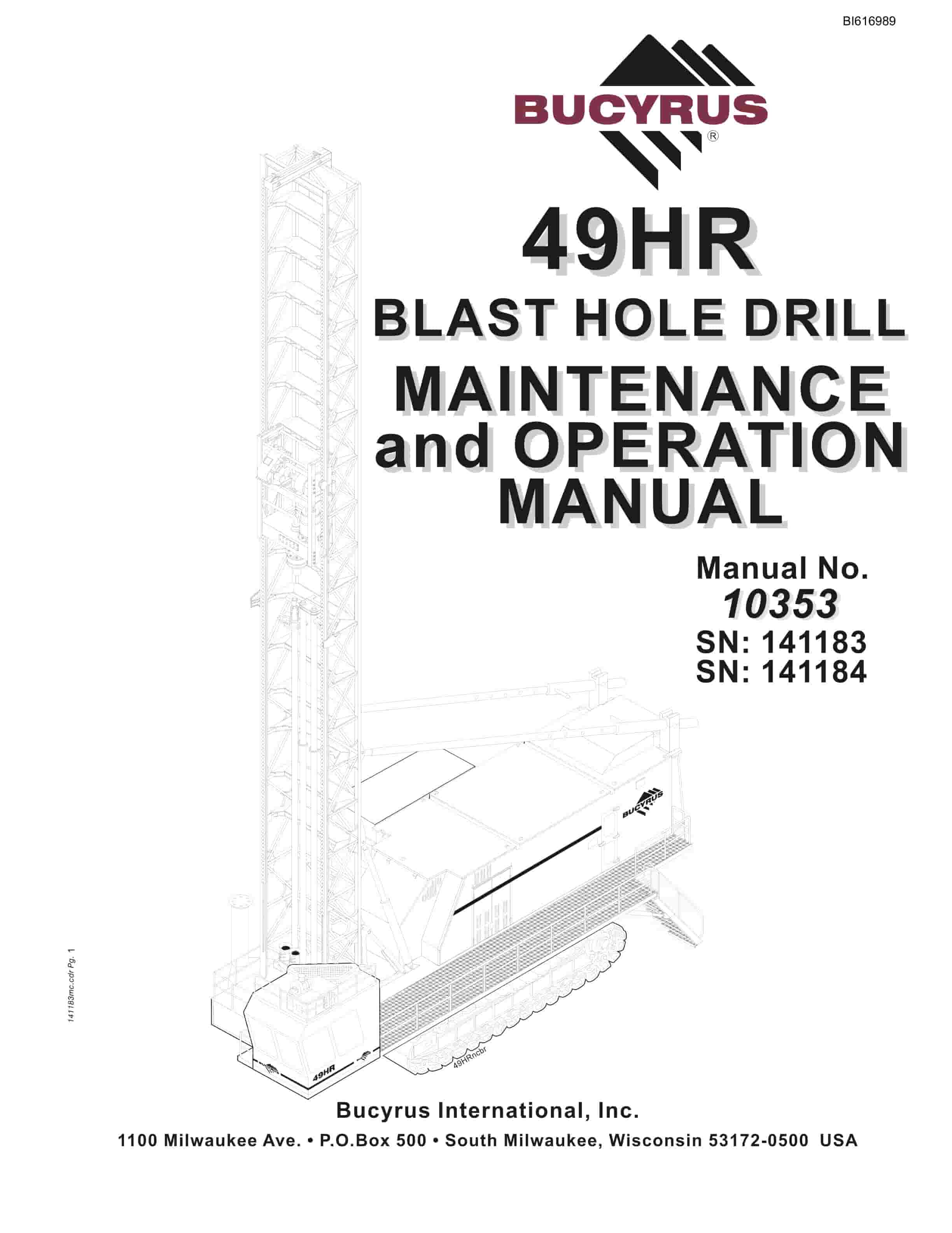 Bucyrus 49HR Blast Hole Drill Maintenance And Operation Manual BI616989