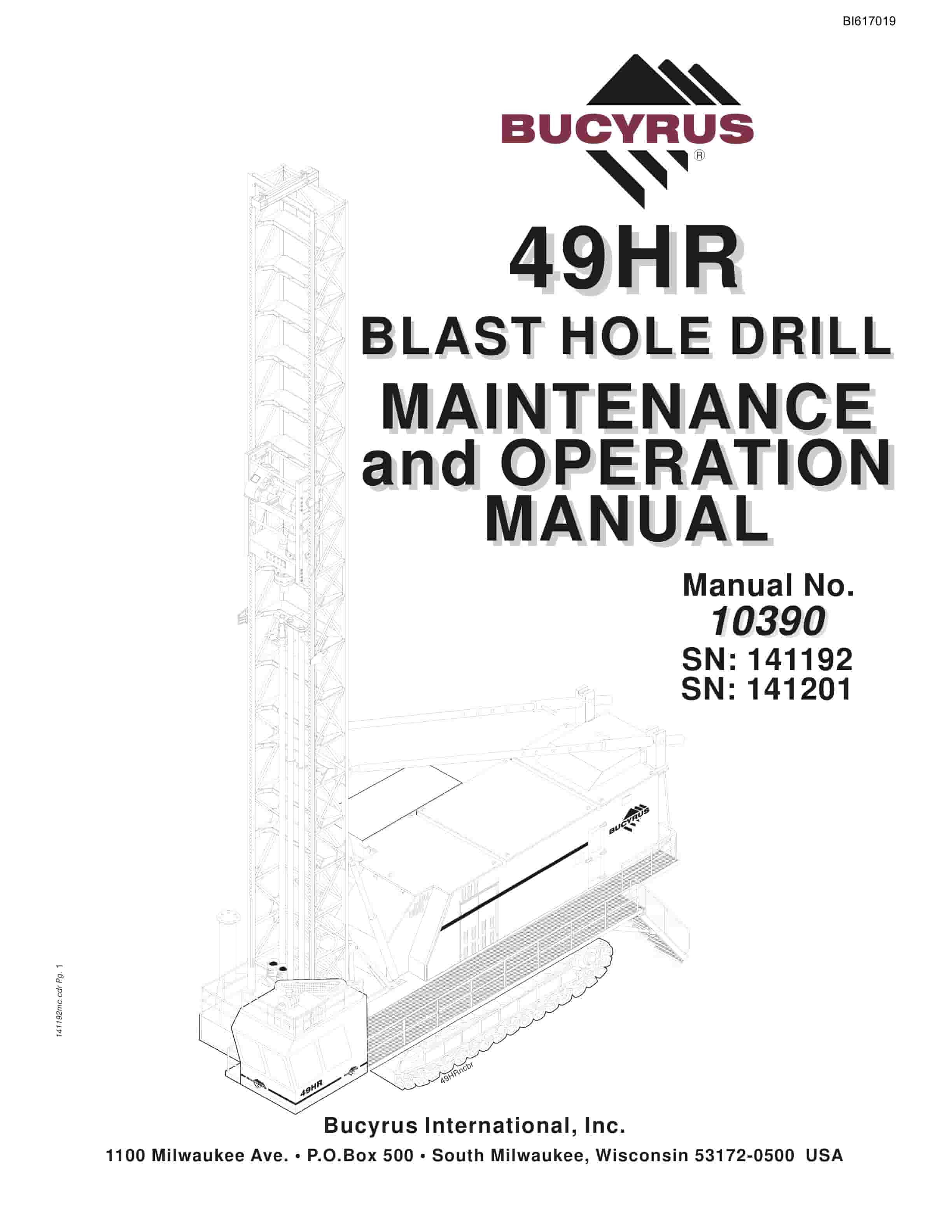 Bucyrus 49HR Blast Hole Drill Maintenance And Operation Manual BI617019