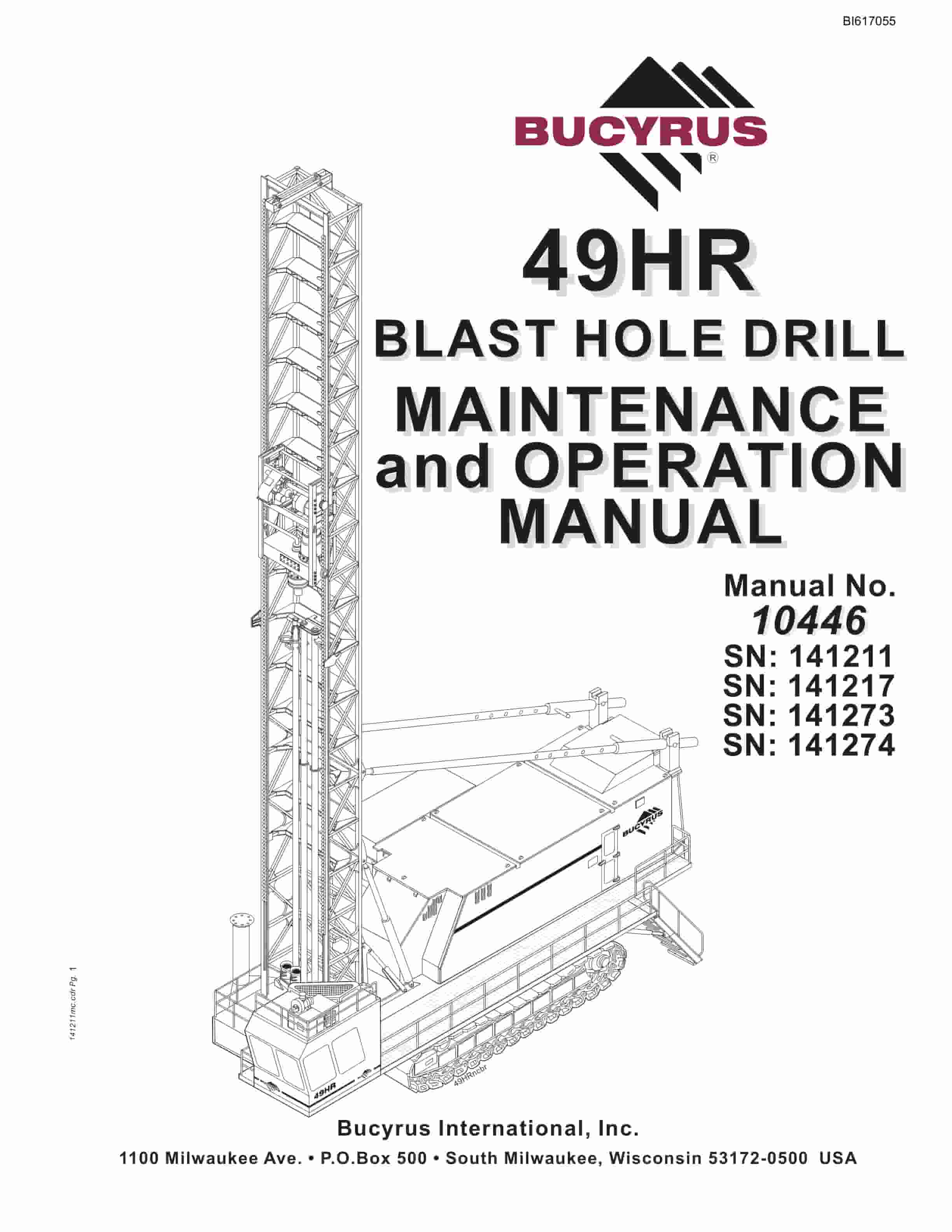 Bucyrus 49HR Blast Hole Drill Maintenance And Operation Manual BI617055