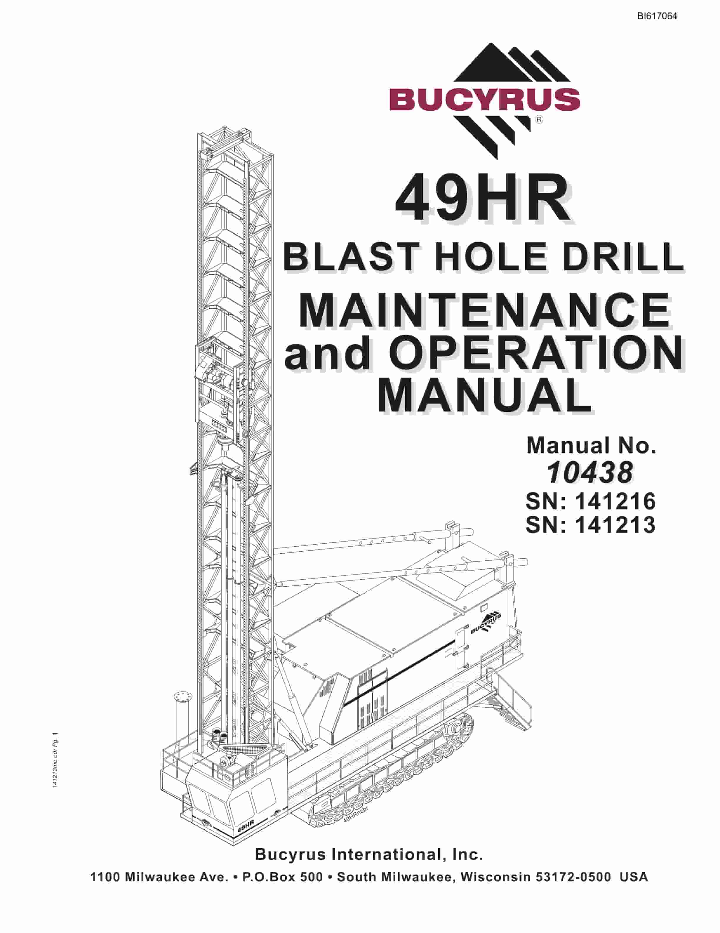 Bucyrus 49HR Blast Hole Drill Maintenance And Operation Manual BI617064