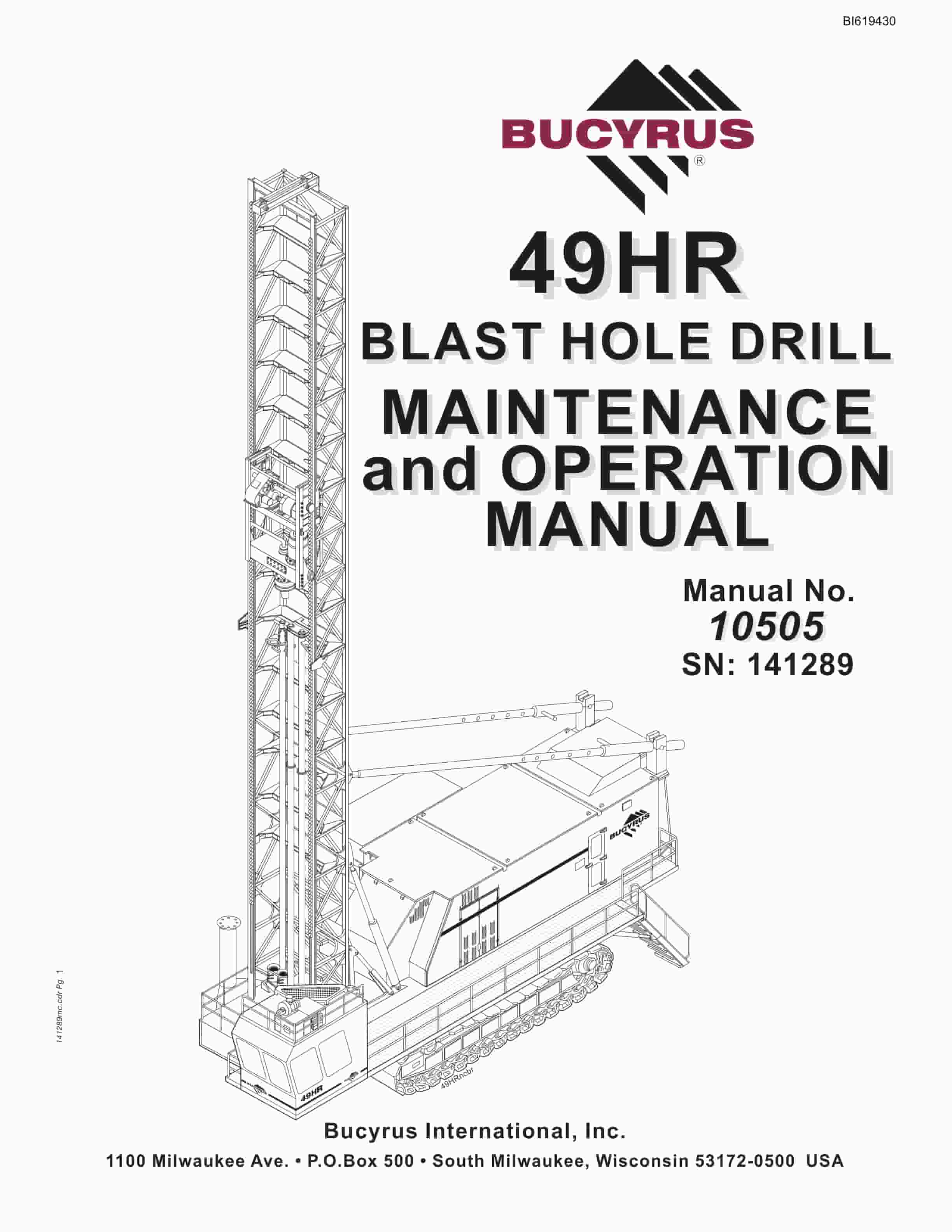 Bucyrus 49HR Blast Hole Drill Maintenance And Operation Manual BI619430