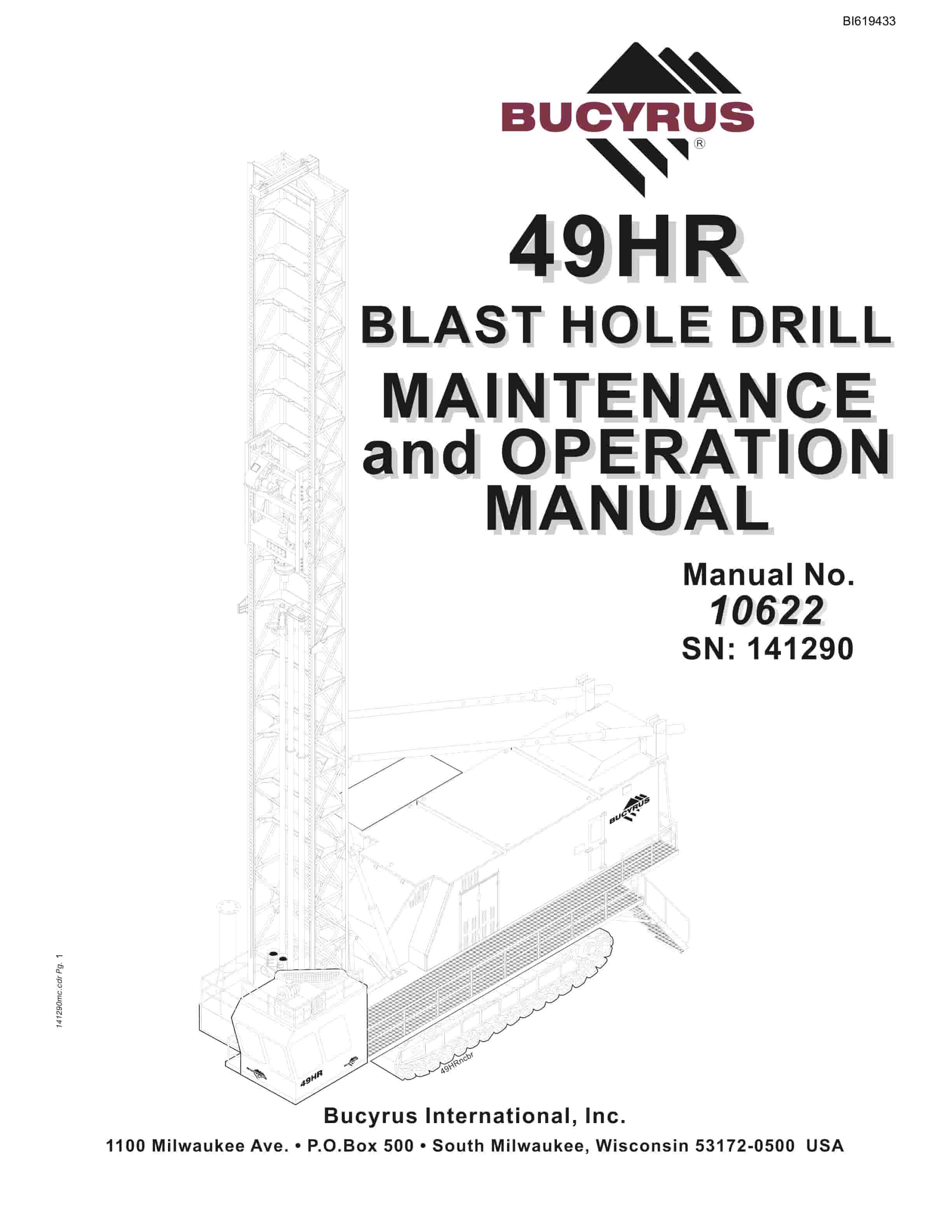 Bucyrus 49HR Blast Hole Drill Maintenance And Operation Manual BI619433