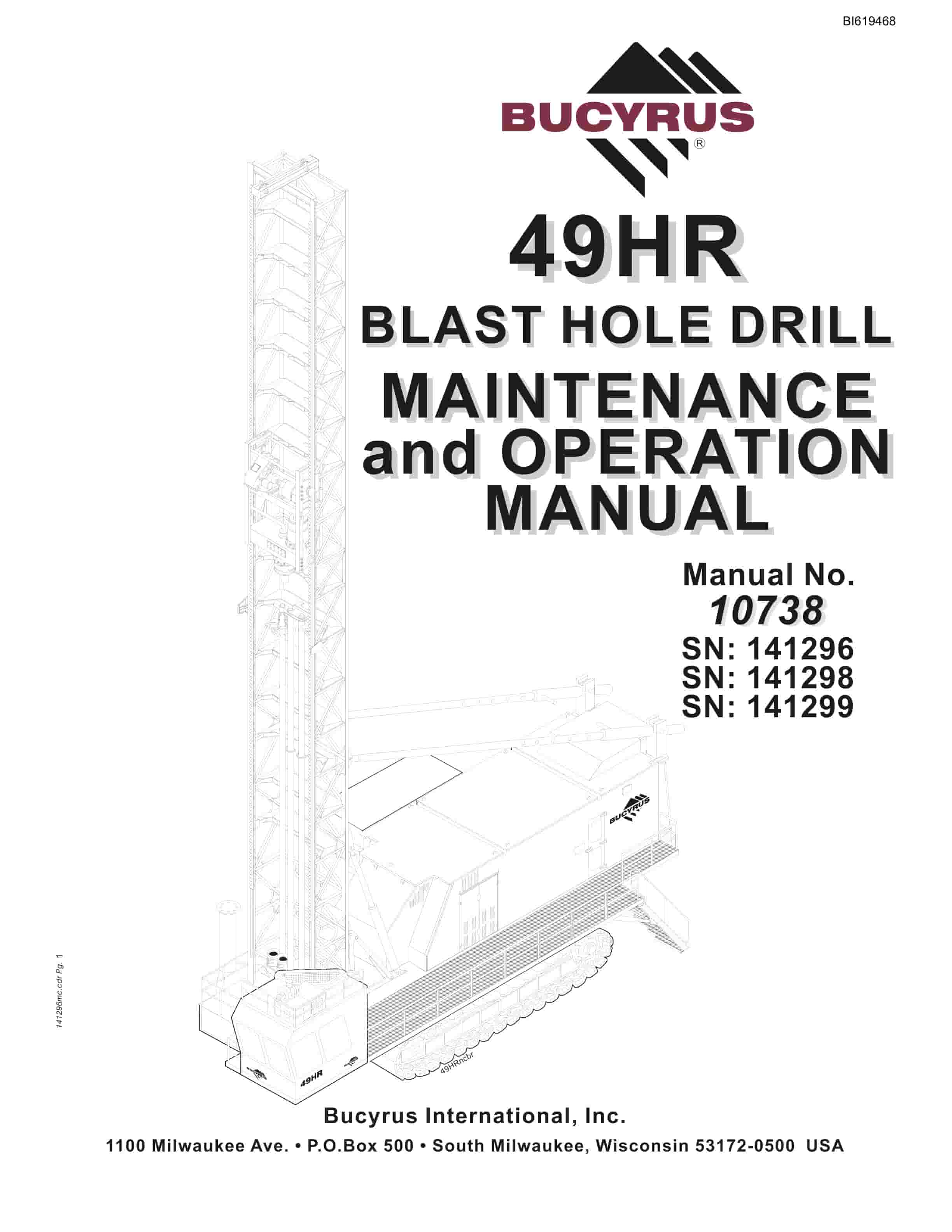 Bucyrus 49HR Blast Hole Drill Maintenance And Operation Manual BI619468
