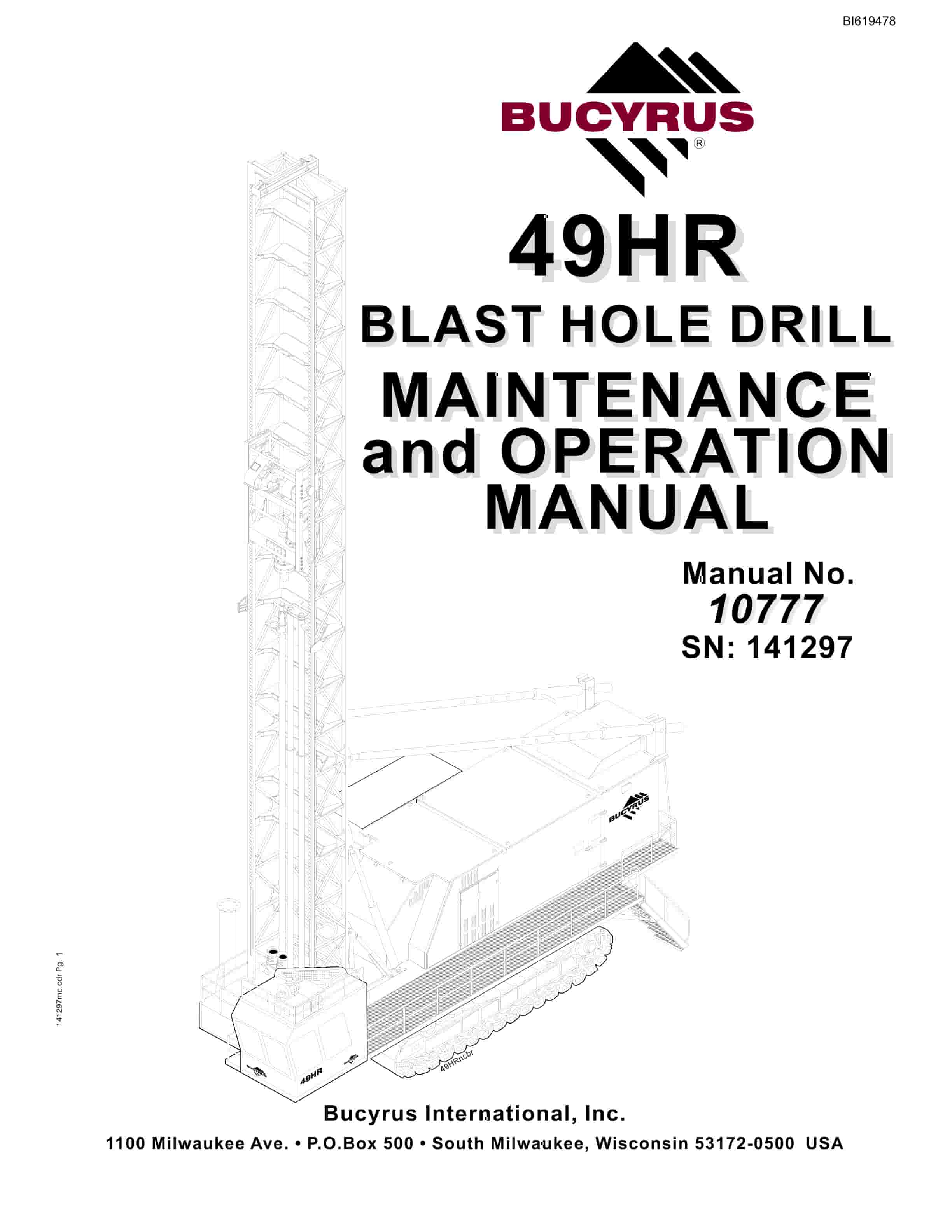 Bucyrus 49HR Blast Hole Drill Maintenance And Operation Manual BI619478