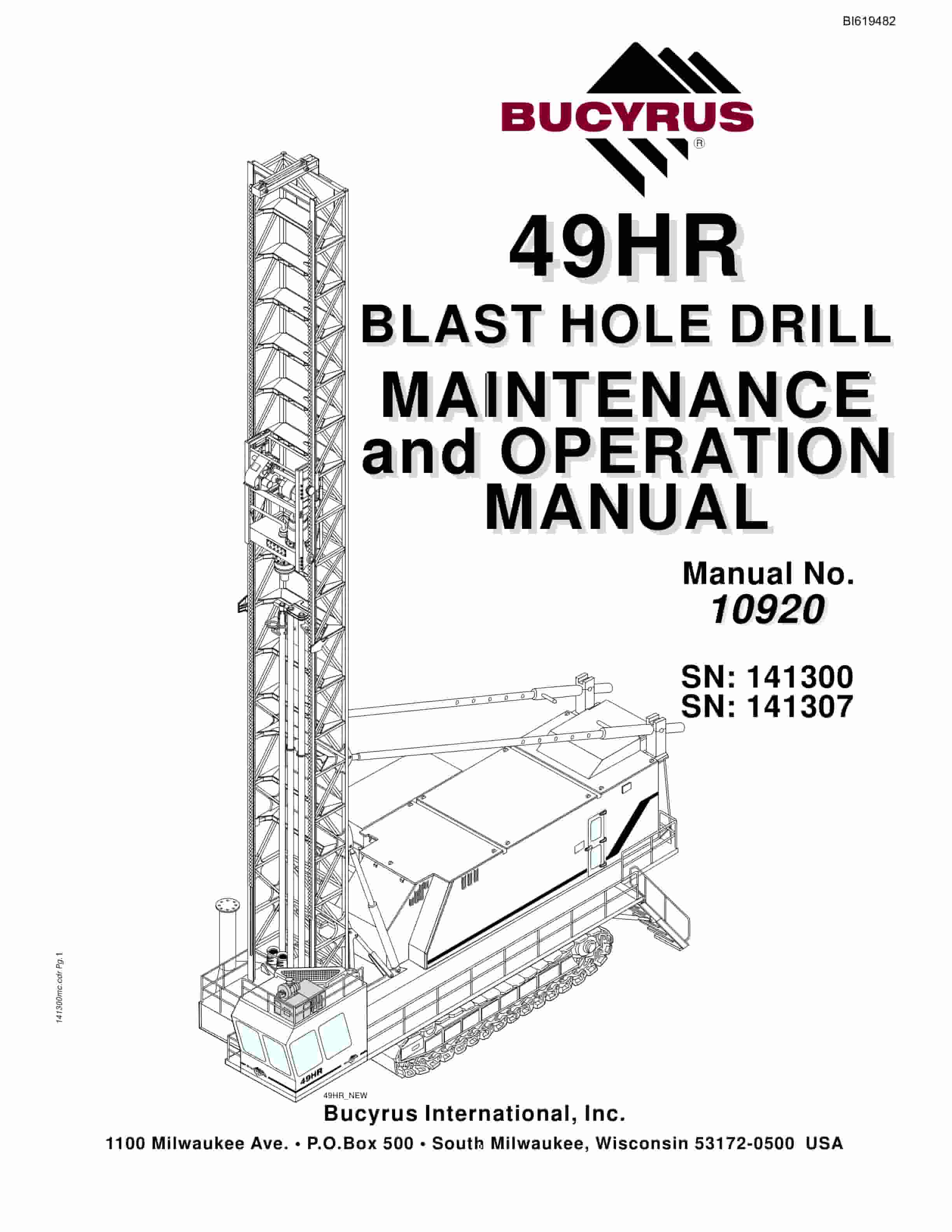 Bucyrus 49HR Blast Hole Drill Maintenance And Operation Manual BI619482