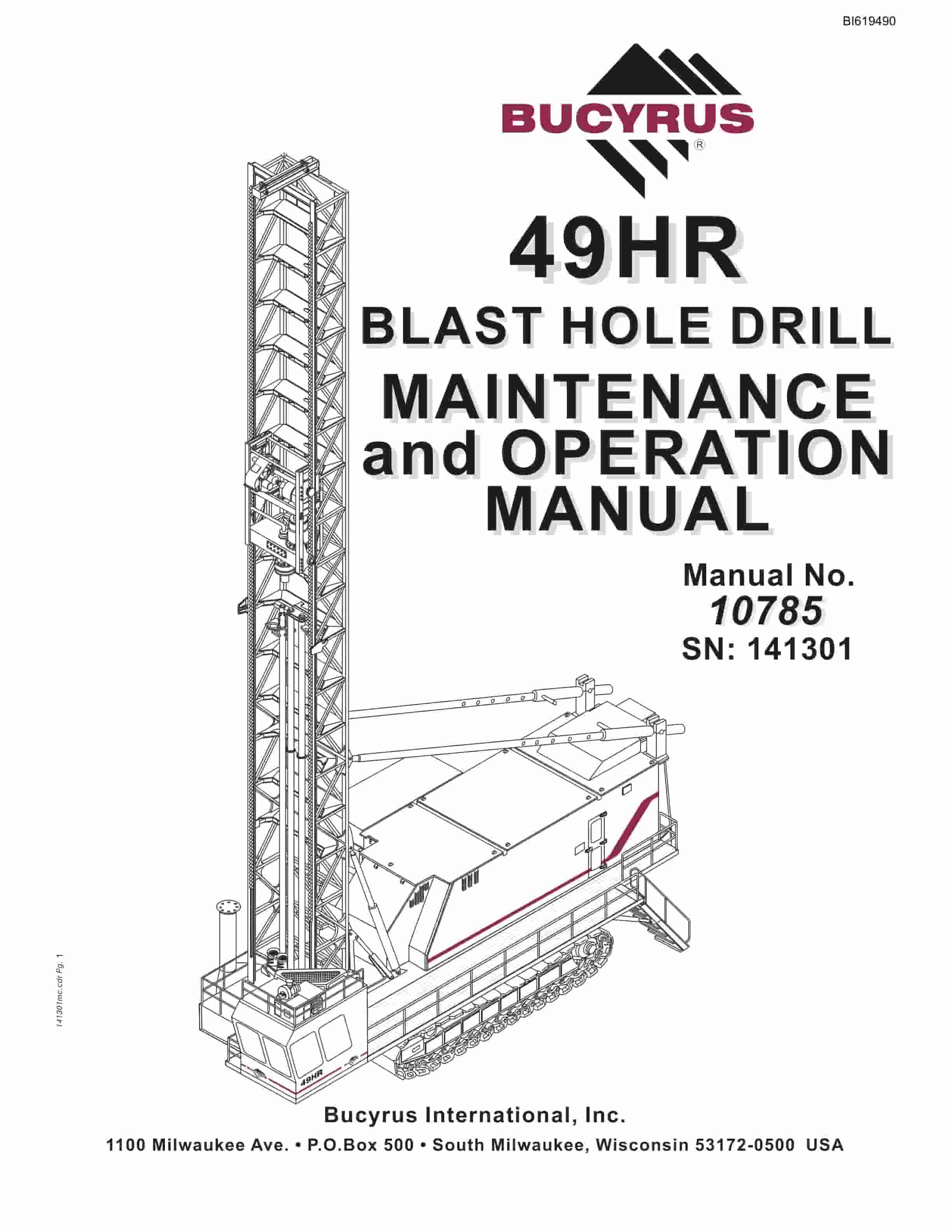 Bucyrus 49HR Blast Hole Drill Maintenance And Operation Manual BI619490