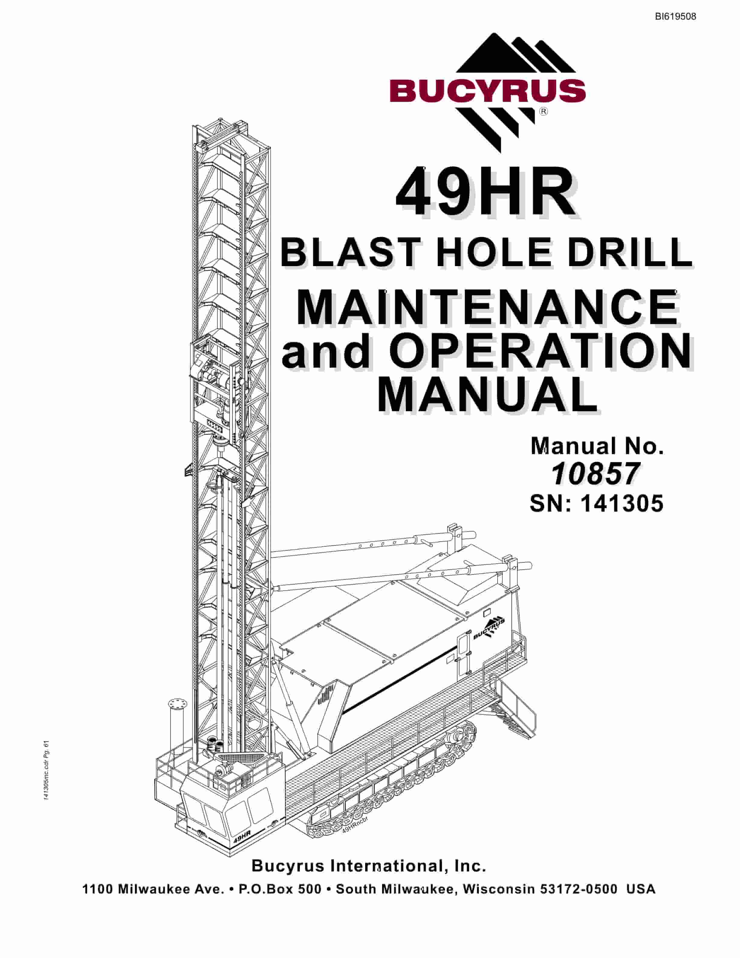 Bucyrus 49HR Blast Hole Drill Maintenance And Operation Manual BI619508