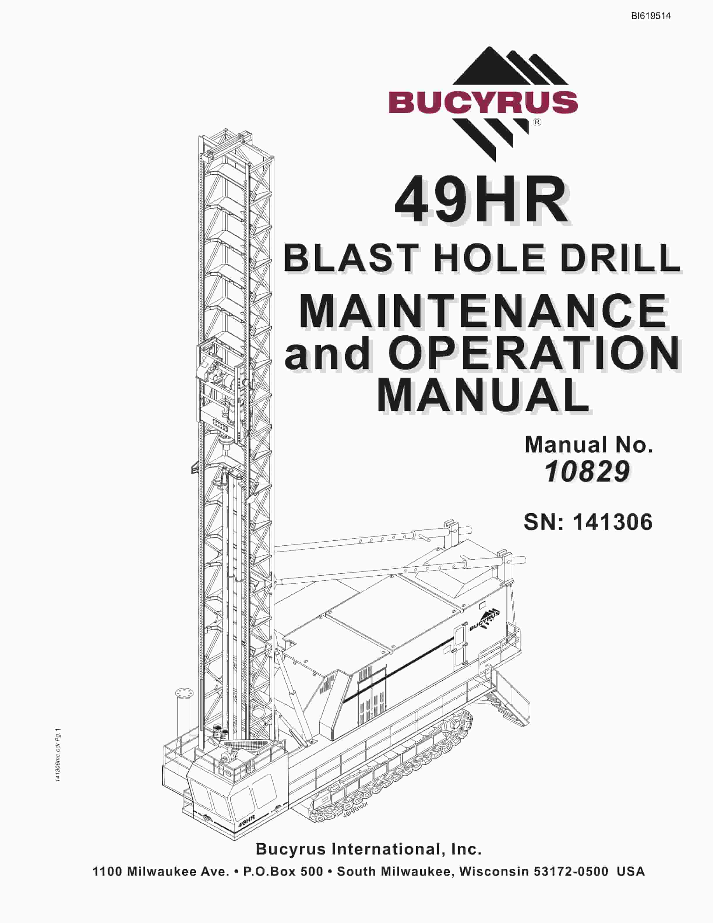 Bucyrus 49HR Blast Hole Drill Maintenance And Operation Manual BI619514