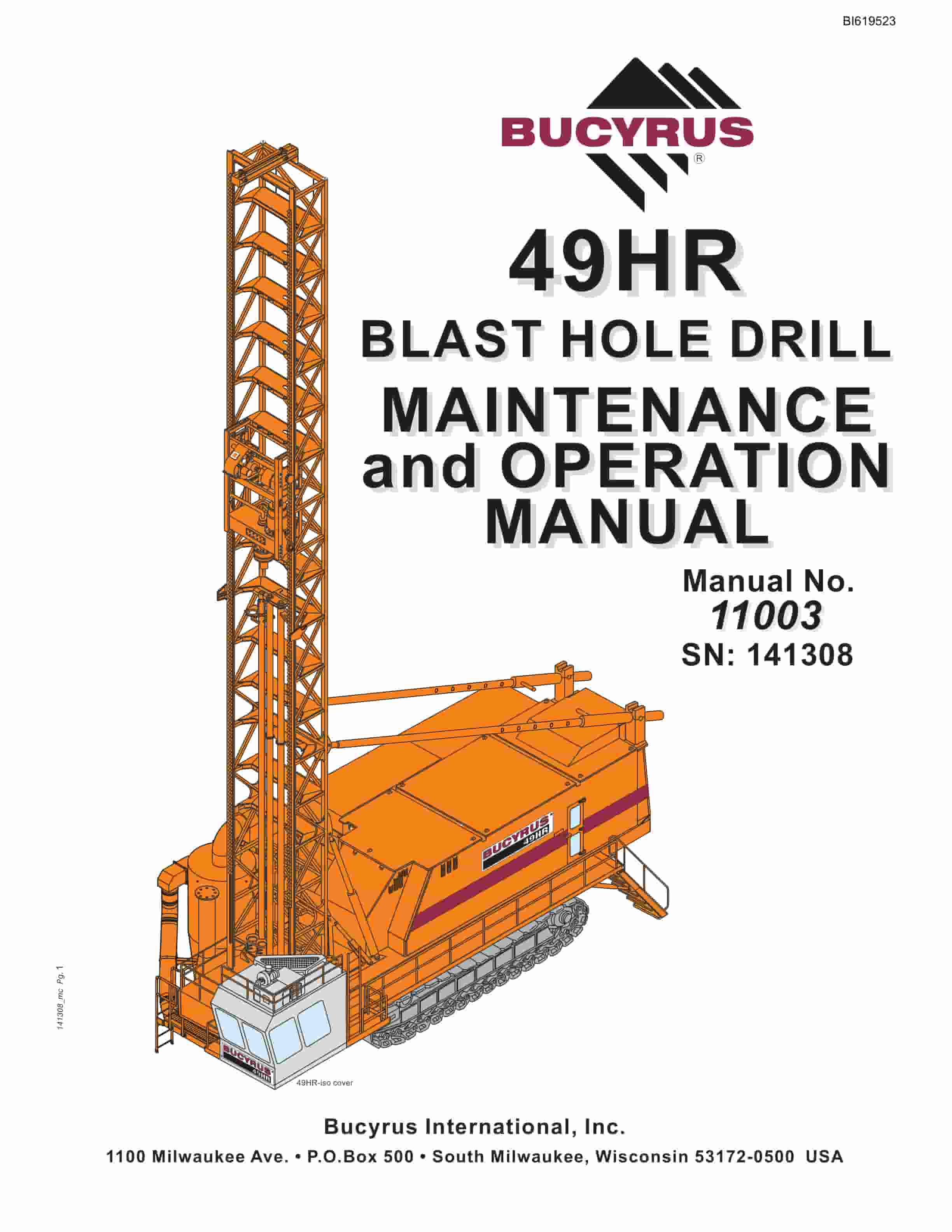 Bucyrus 49HR Blast Hole Drill Maintenance And Operation Manual BI619523