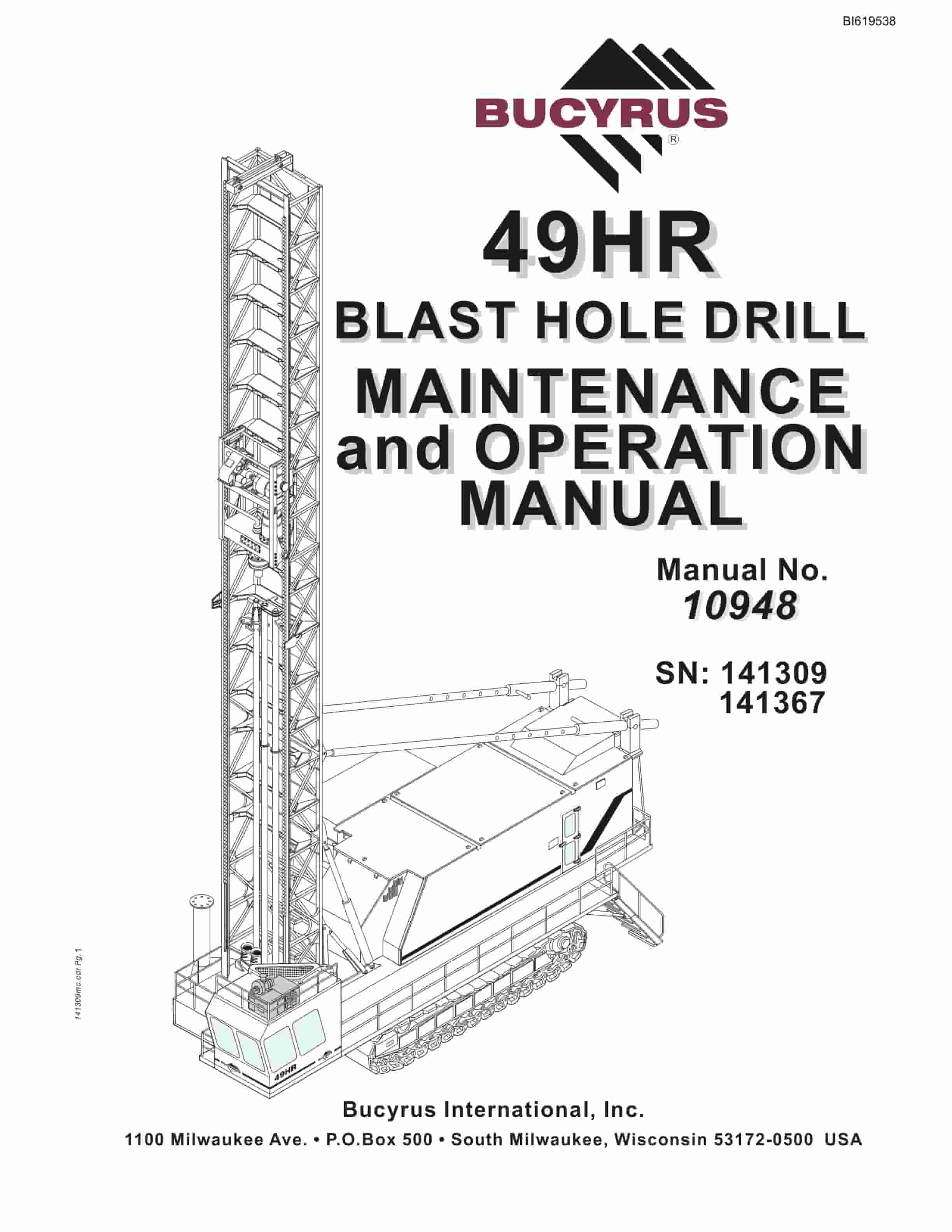 Bucyrus 49HR Blast Hole Drill Maintenance And Operation Manual BI619538