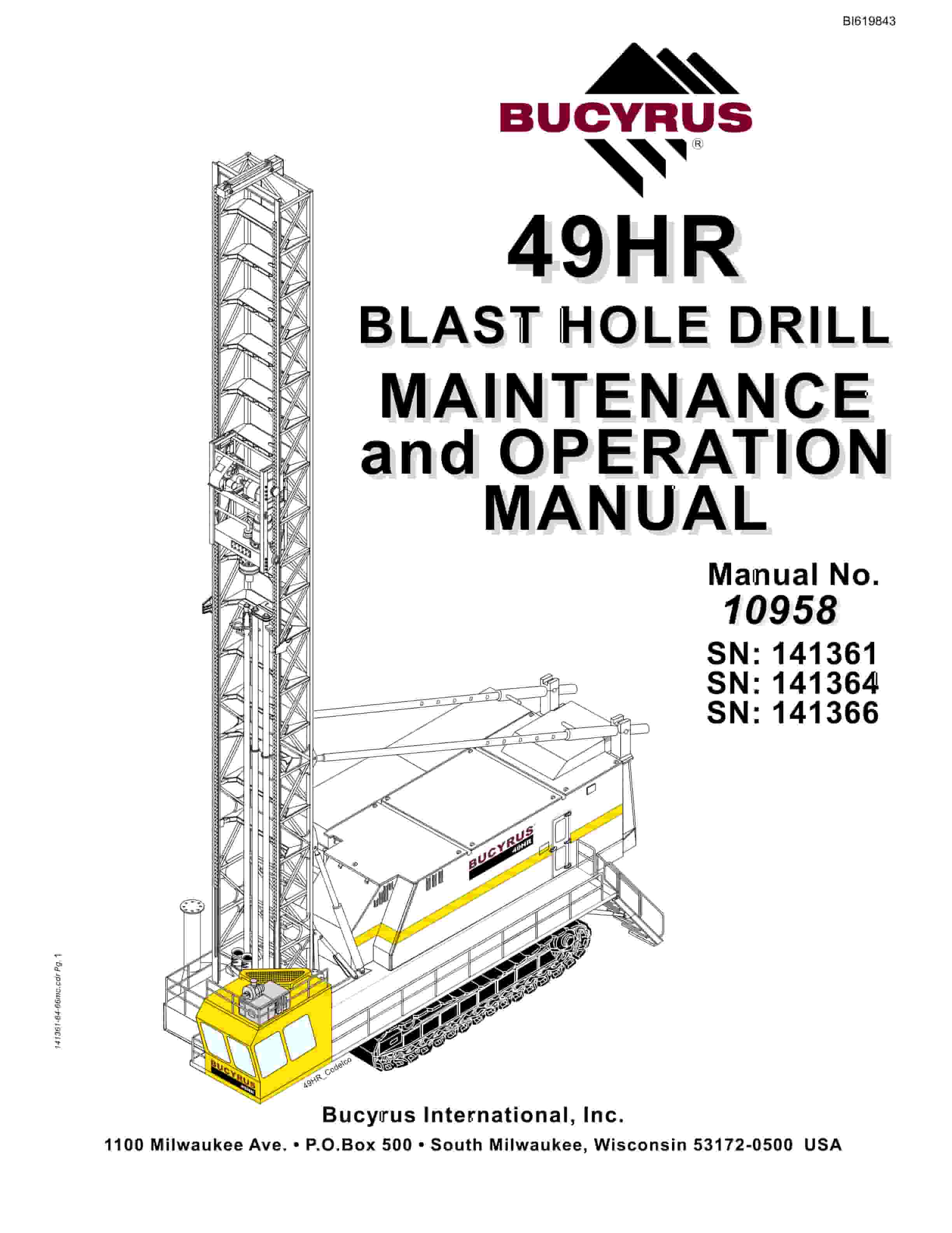 Bucyrus 49HR Blast Hole Drill Maintenance And Operation Manual BI619843