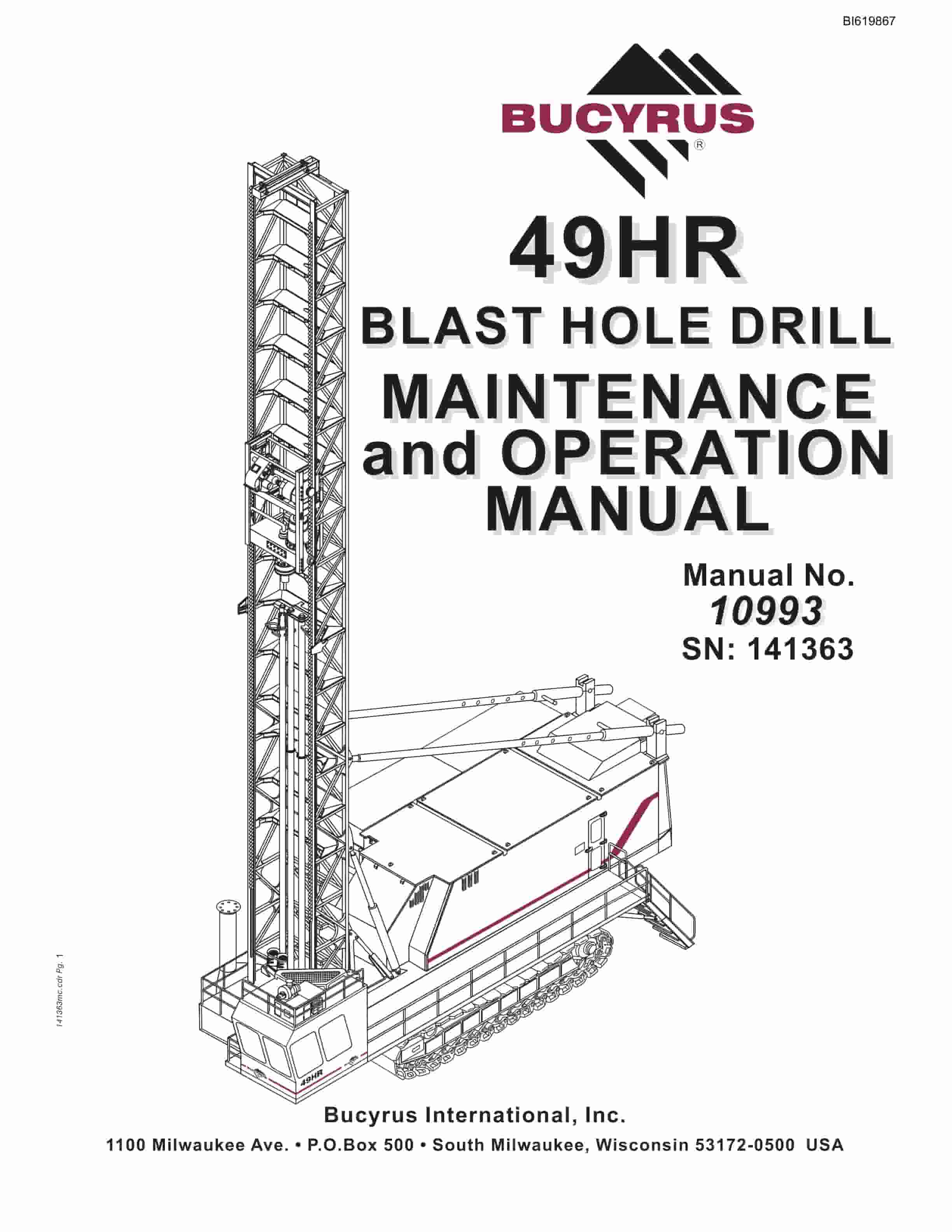 Bucyrus 49HR Blast Hole Drill Maintenance And Operation Manual BI619867