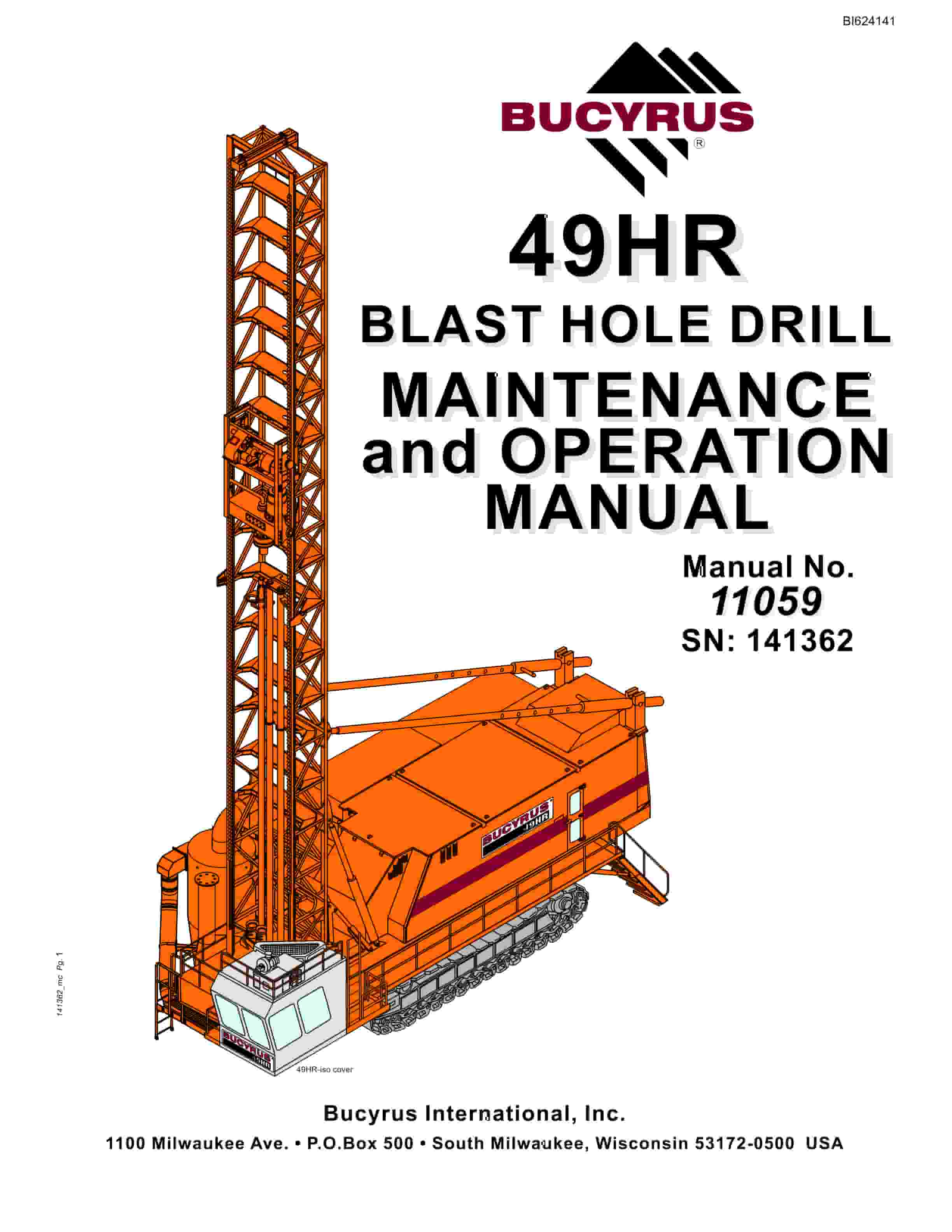 Bucyrus 49HR Blast Hole Drill Maintenance And Operation Manual BI624141