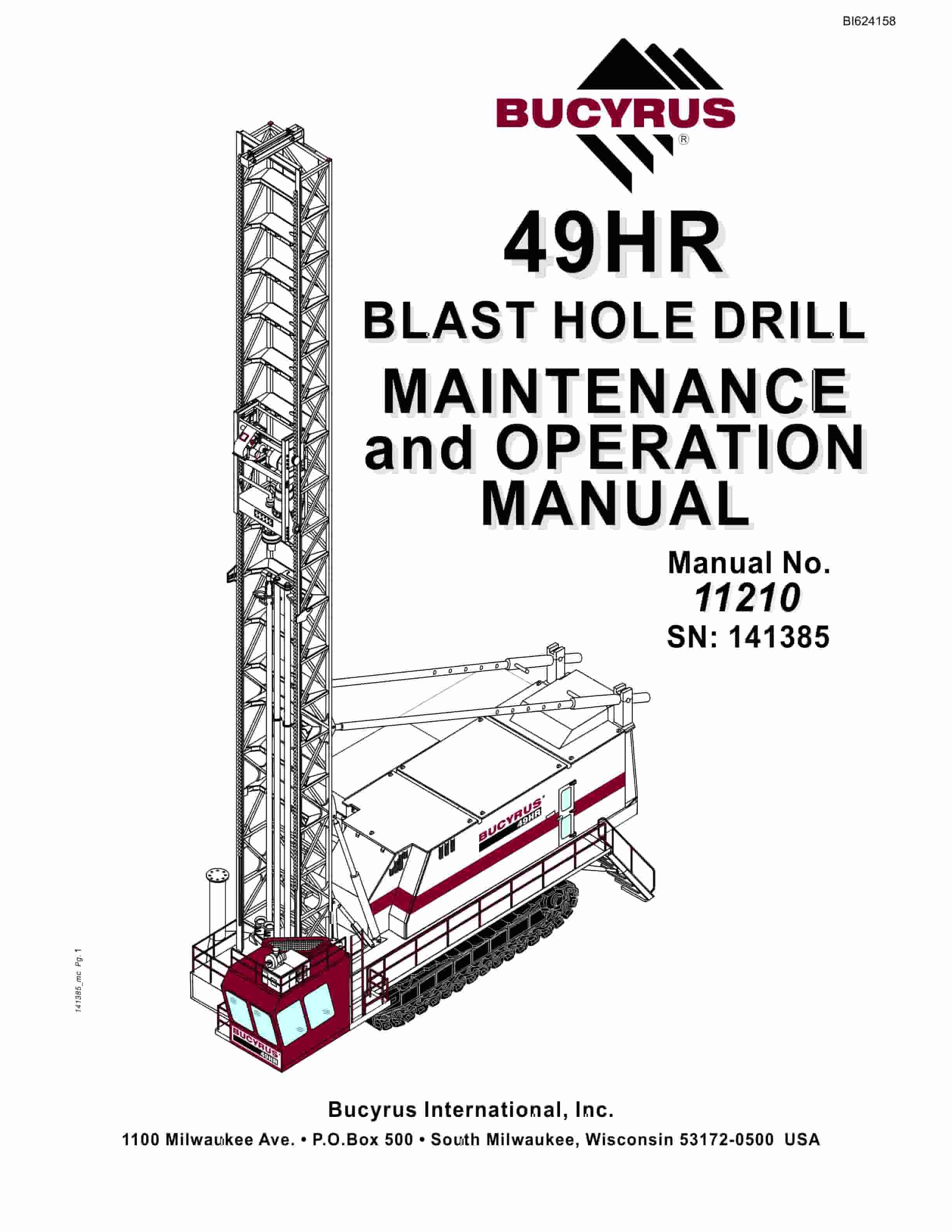 Bucyrus 49HR Blast Hole Drill Maintenance And Operation Manual BI624158