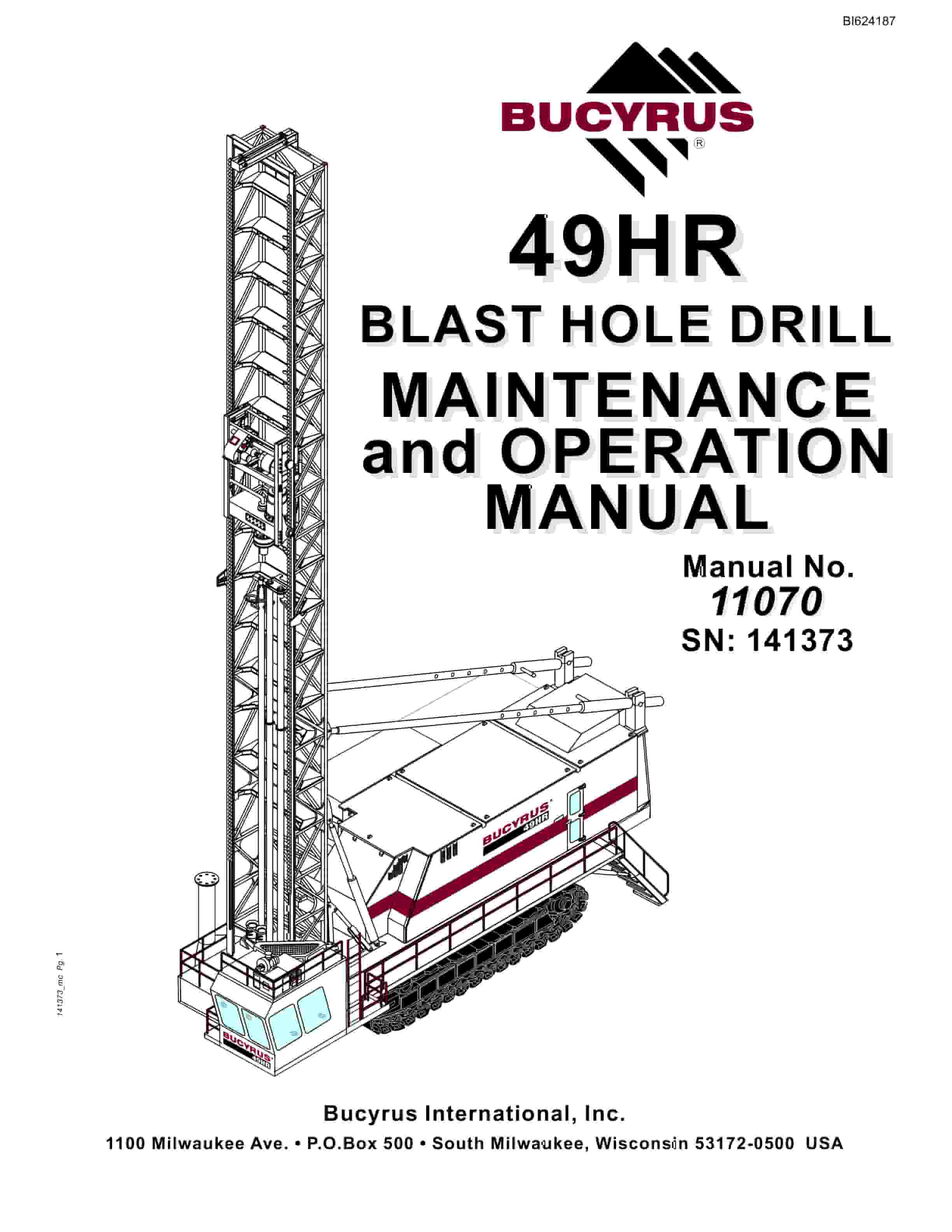 Bucyrus 49HR Blast Hole Drill Maintenance And Operation Manual BI624187