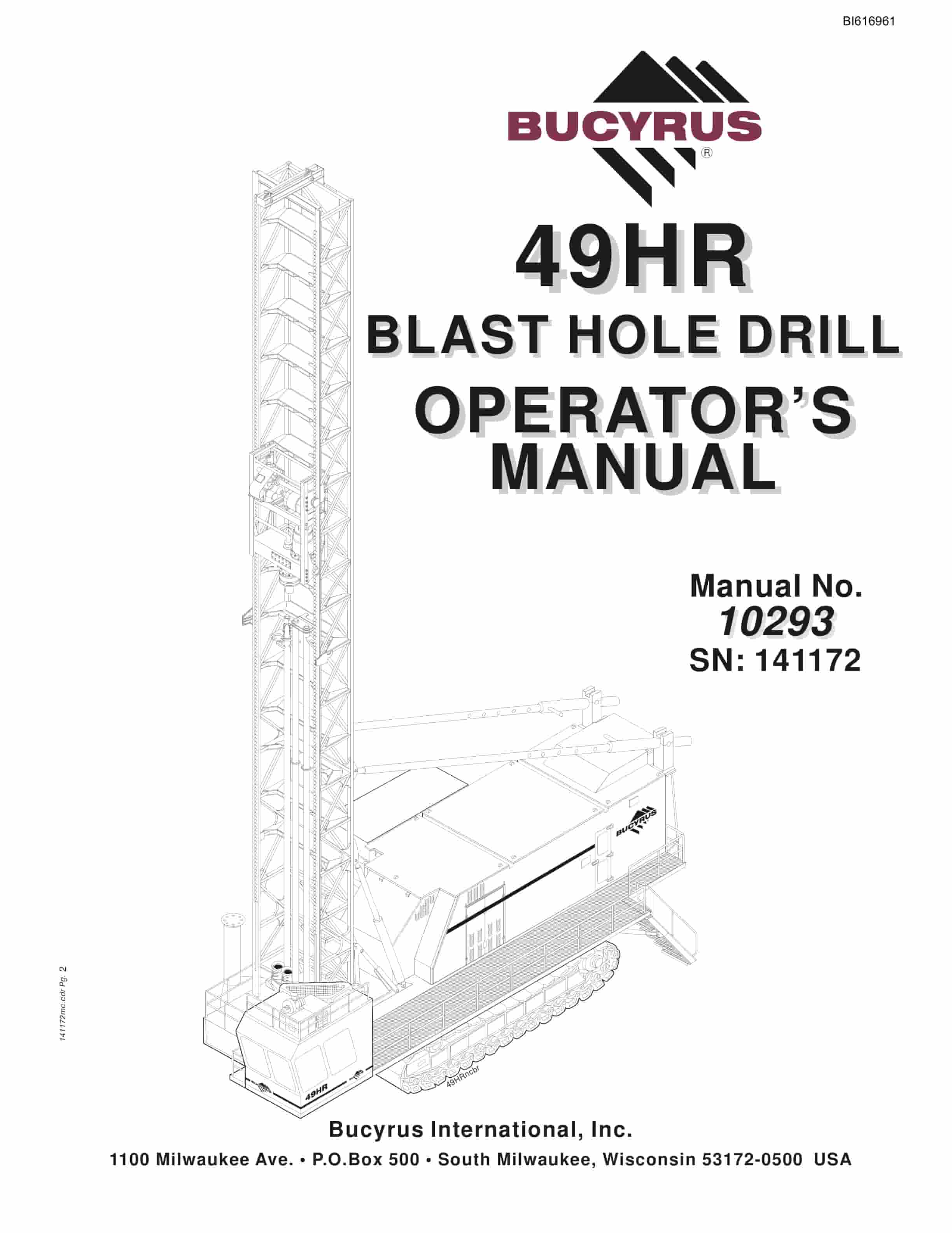 Bucyrus 49HR Blast Hole Drill Operators Manual BI616961