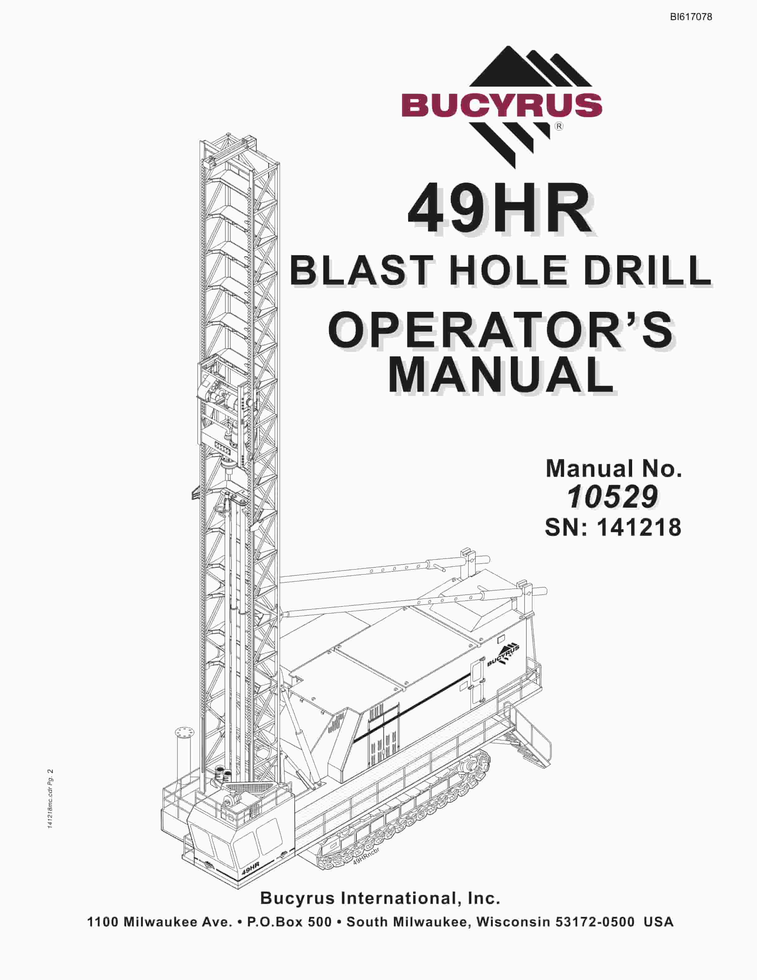Bucyrus 49HR Blast Hole Drill Operators Manual BI617078