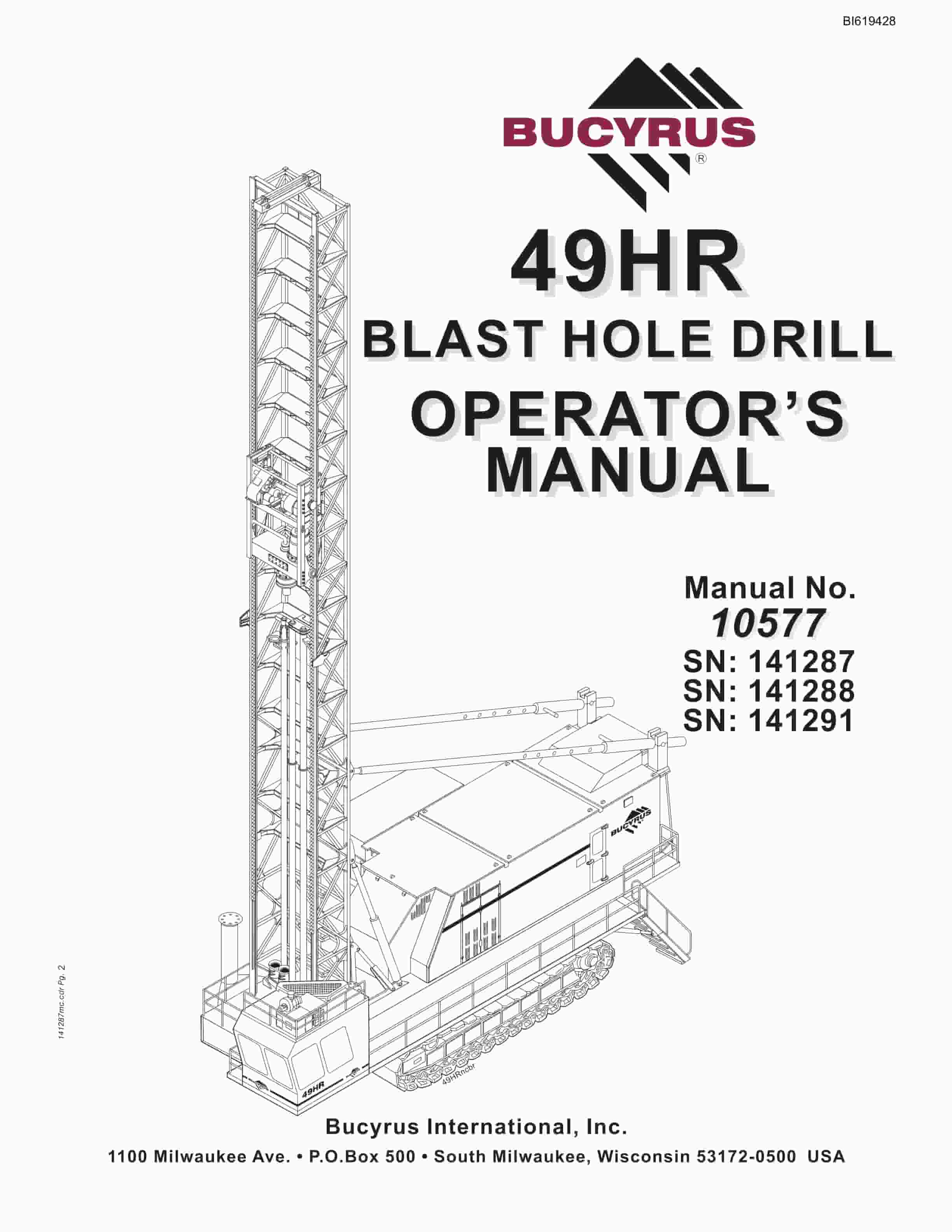 Bucyrus 49HR Blast Hole Drill Operators Manual BI619428