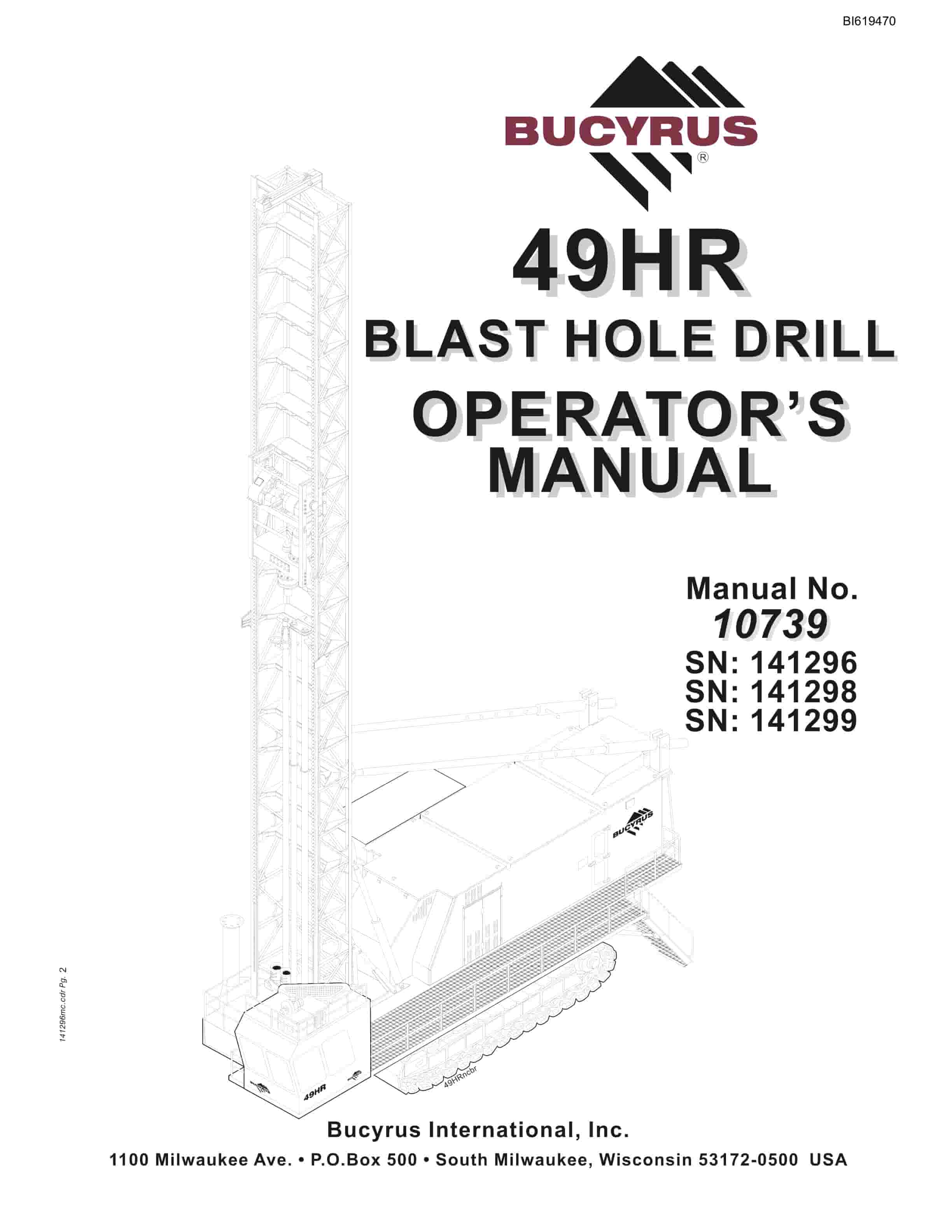 Bucyrus 49HR Blast Hole Drill Operators Manual BI619470