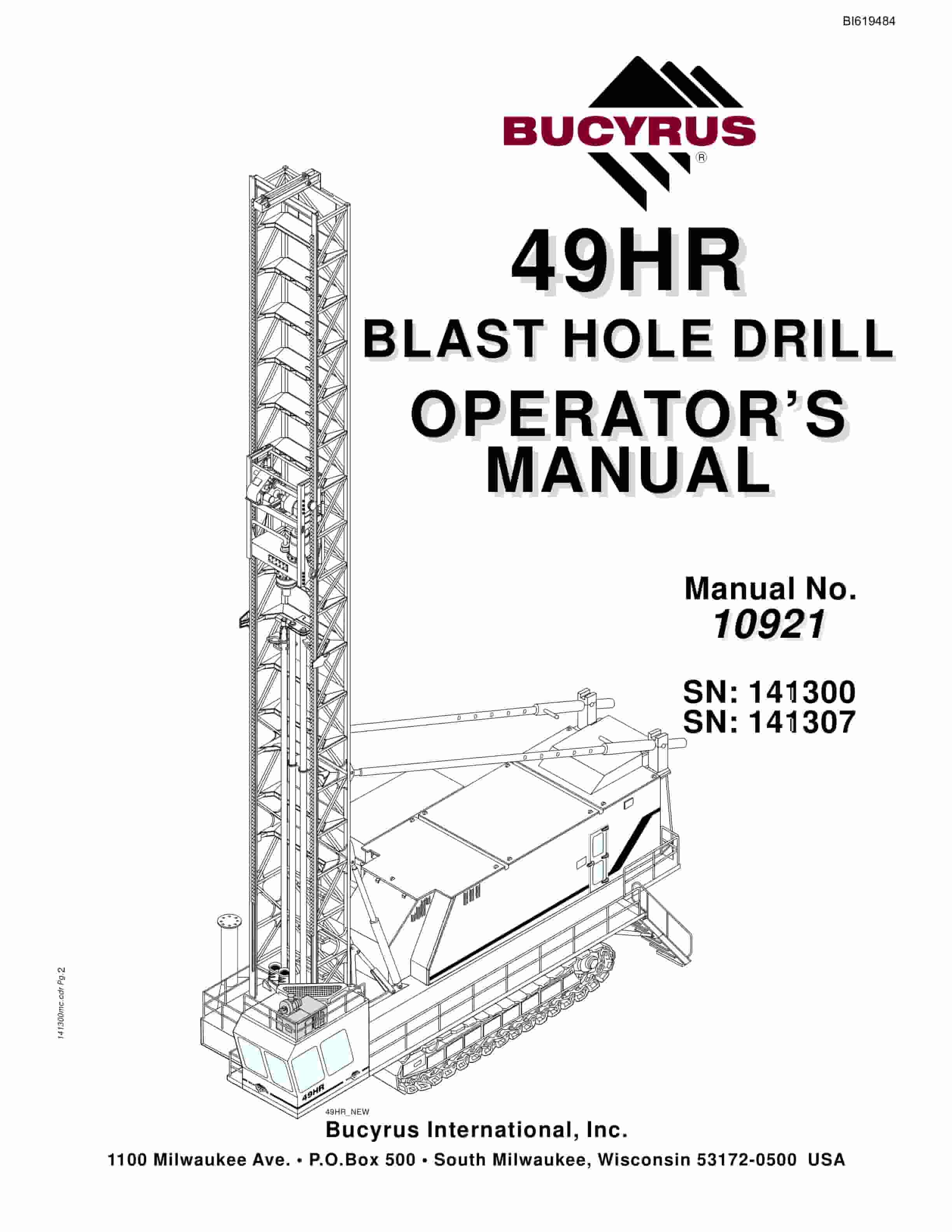 Bucyrus 49HR Blast Hole Drill Operators Manual BI619484