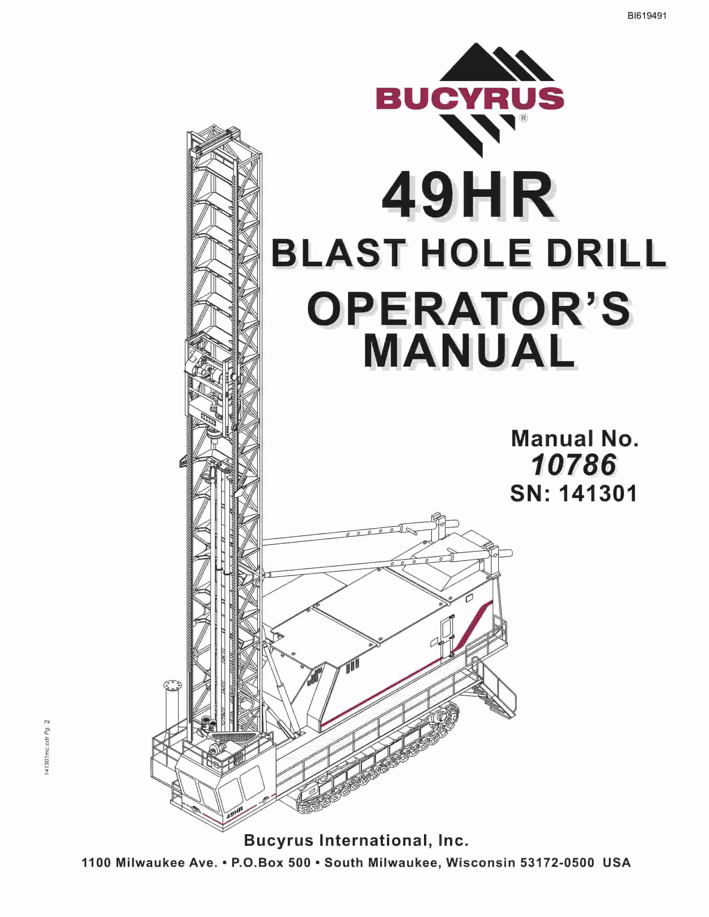 Bucyrus 49HR Blast Hole Drill Operators Manual BI619491