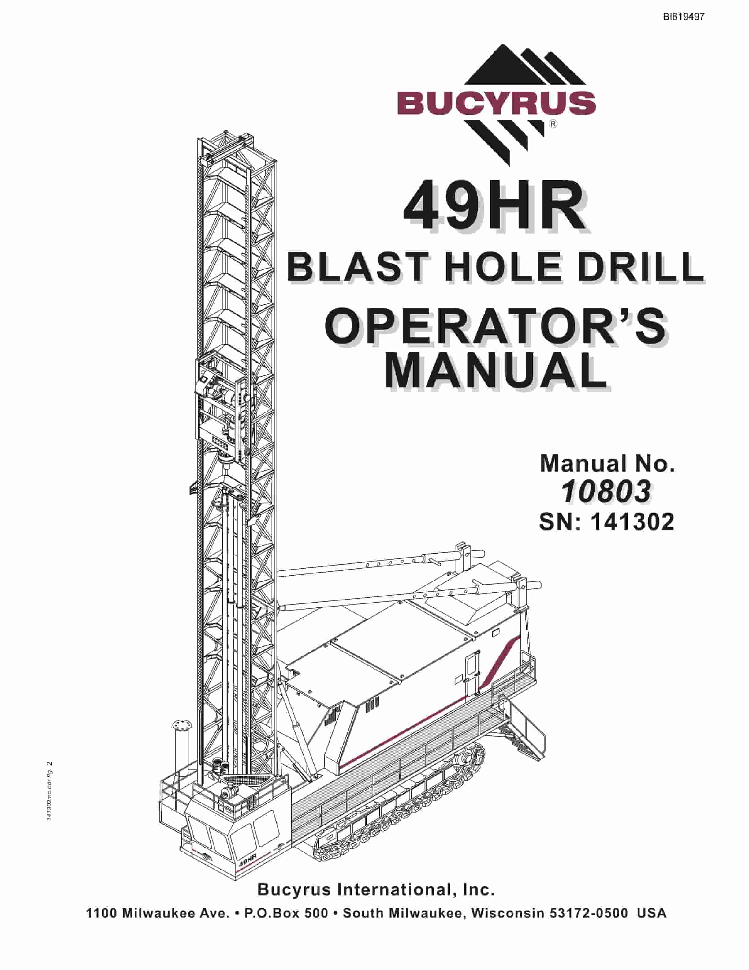 Bucyrus 49HR Blast Hole Drill Operators Manual BI619497