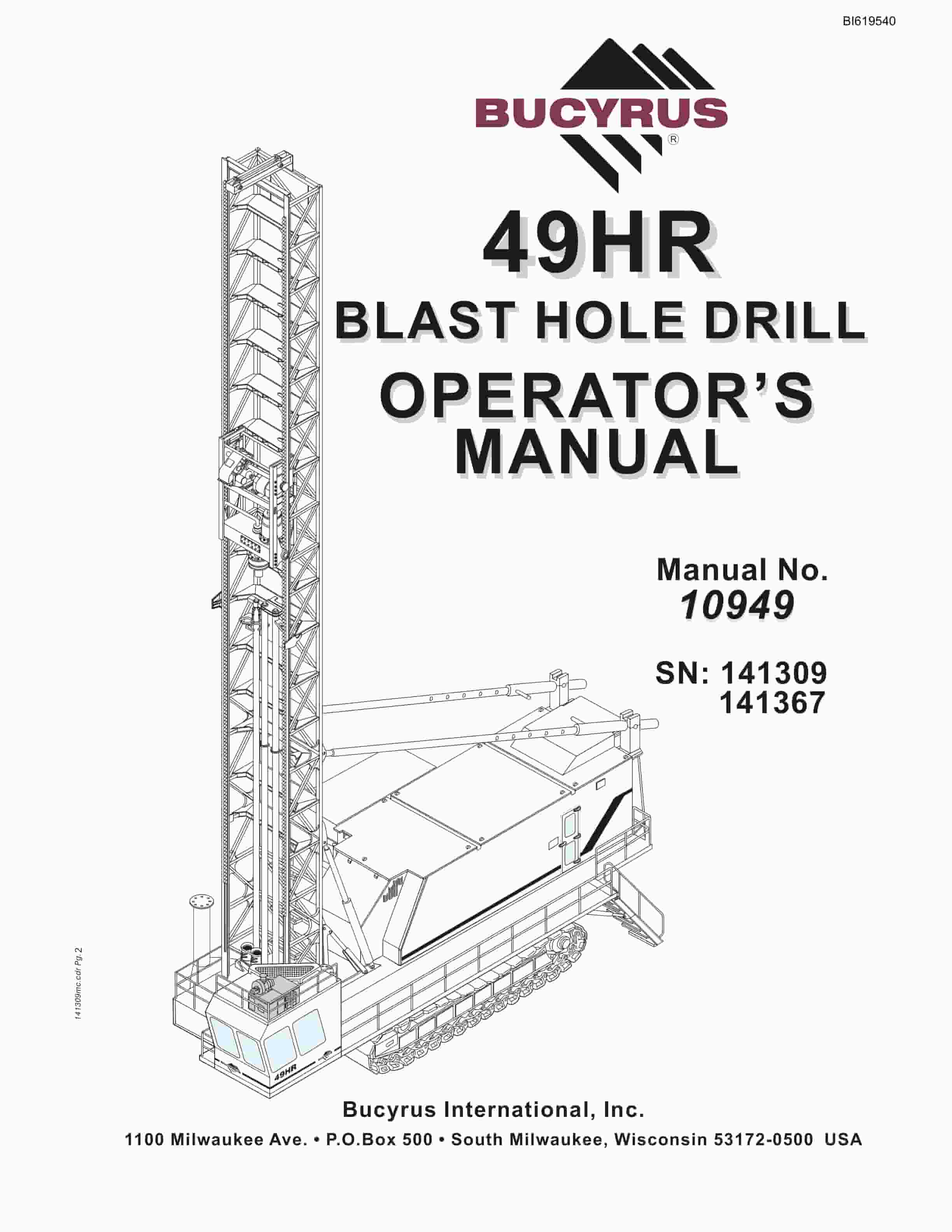 Bucyrus 49HR Blast Hole Drill Operators Manual BI619540
