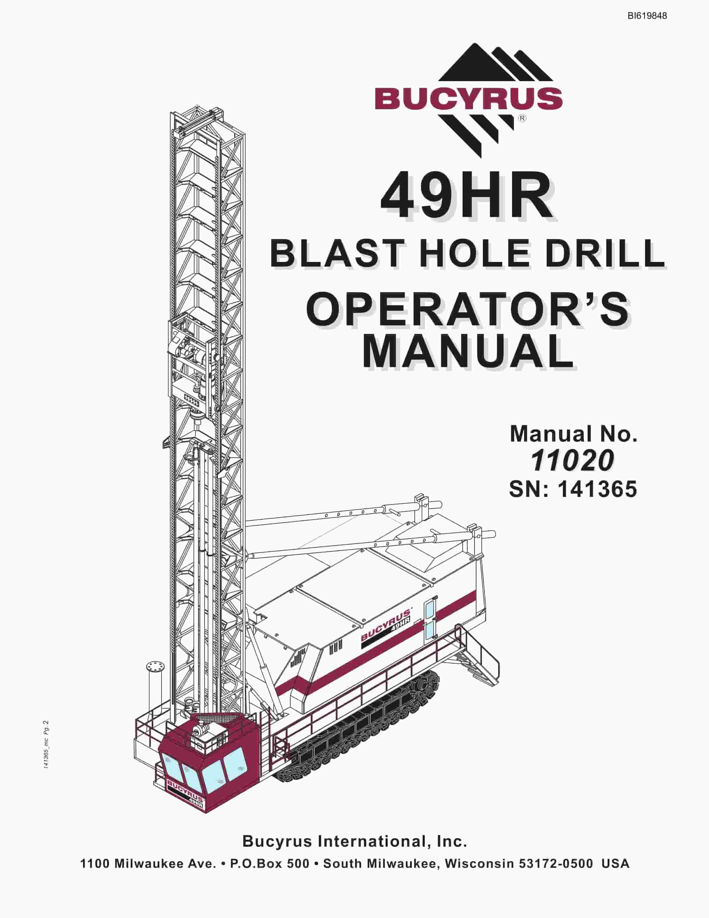 Bucyrus 49HR Blast Hole Drill Operators Manual BI619848