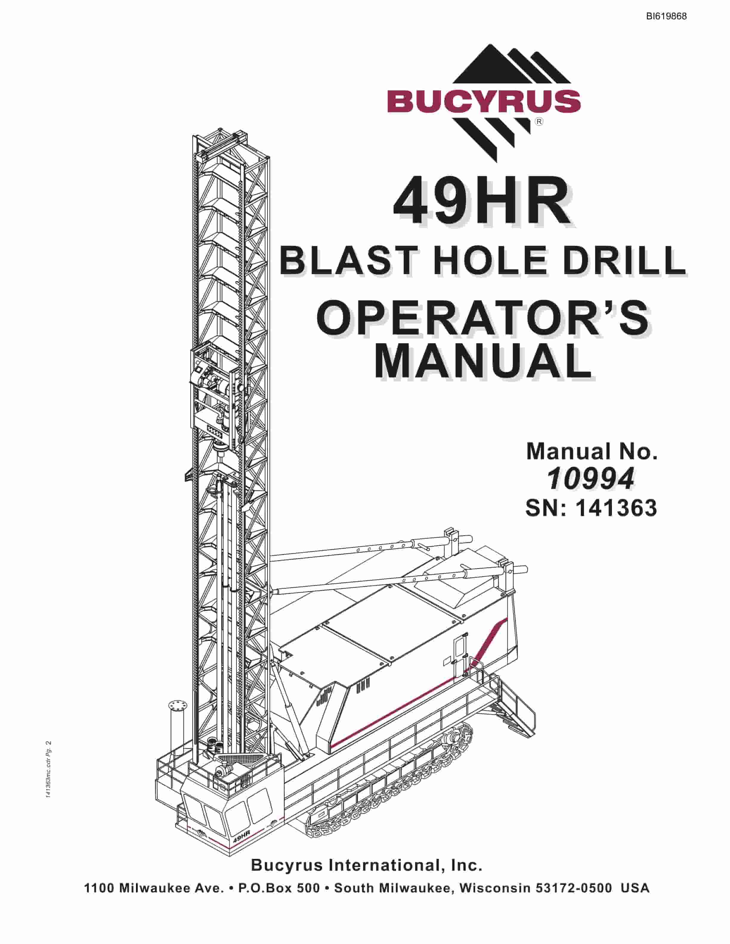 Bucyrus 49HR Blast Hole Drill Operators Manual BI619868